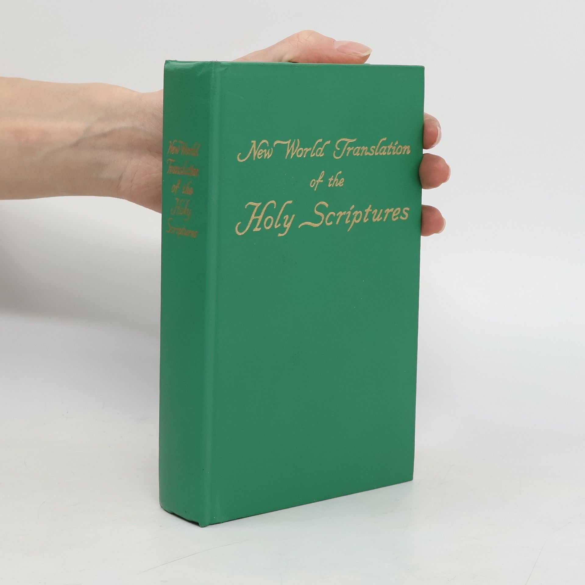 Collectif d'auteurs New World Translation of the Holy Scriptures