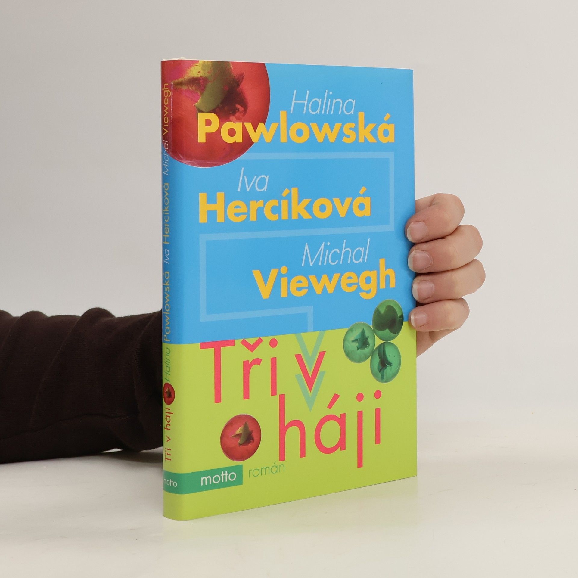 Iva Hercíková Tři v háji