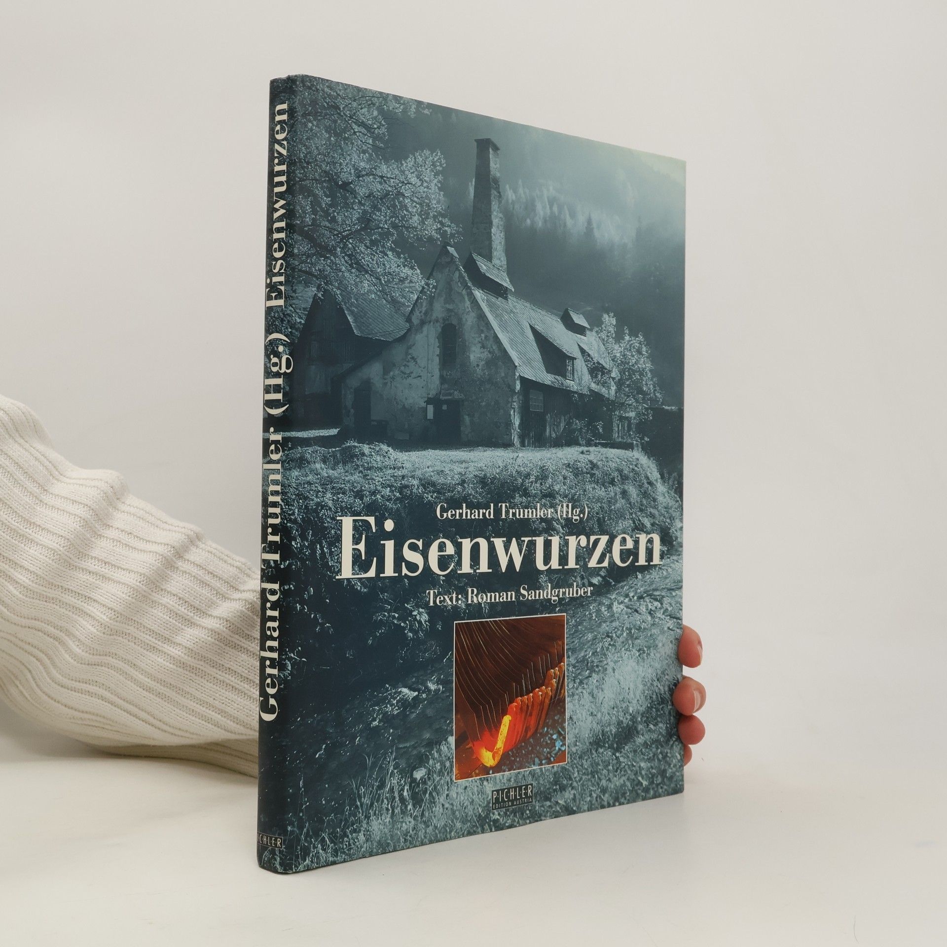Roman Sandgruber Eisenwurzen