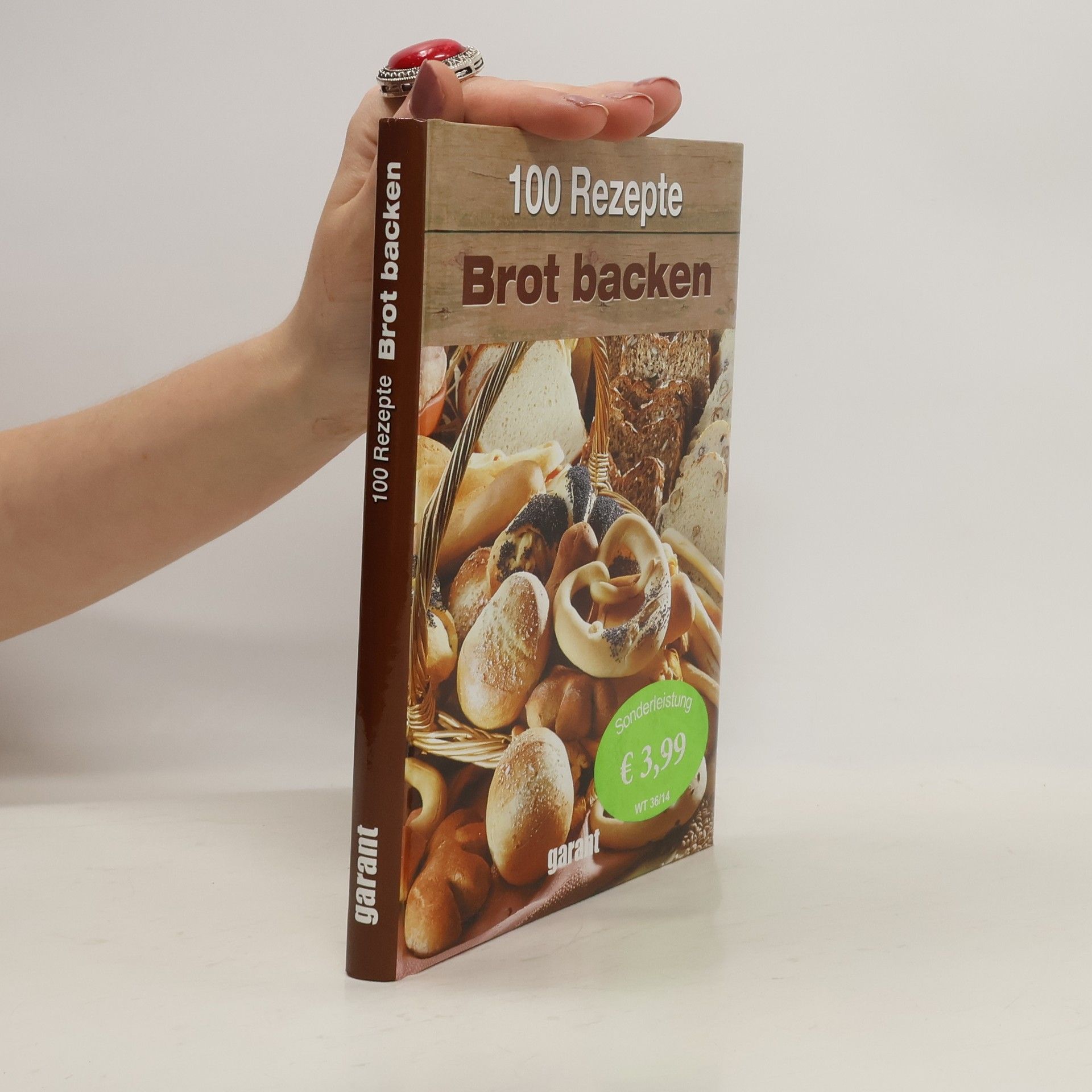kolektiv 100 Rezepte - Brot backen