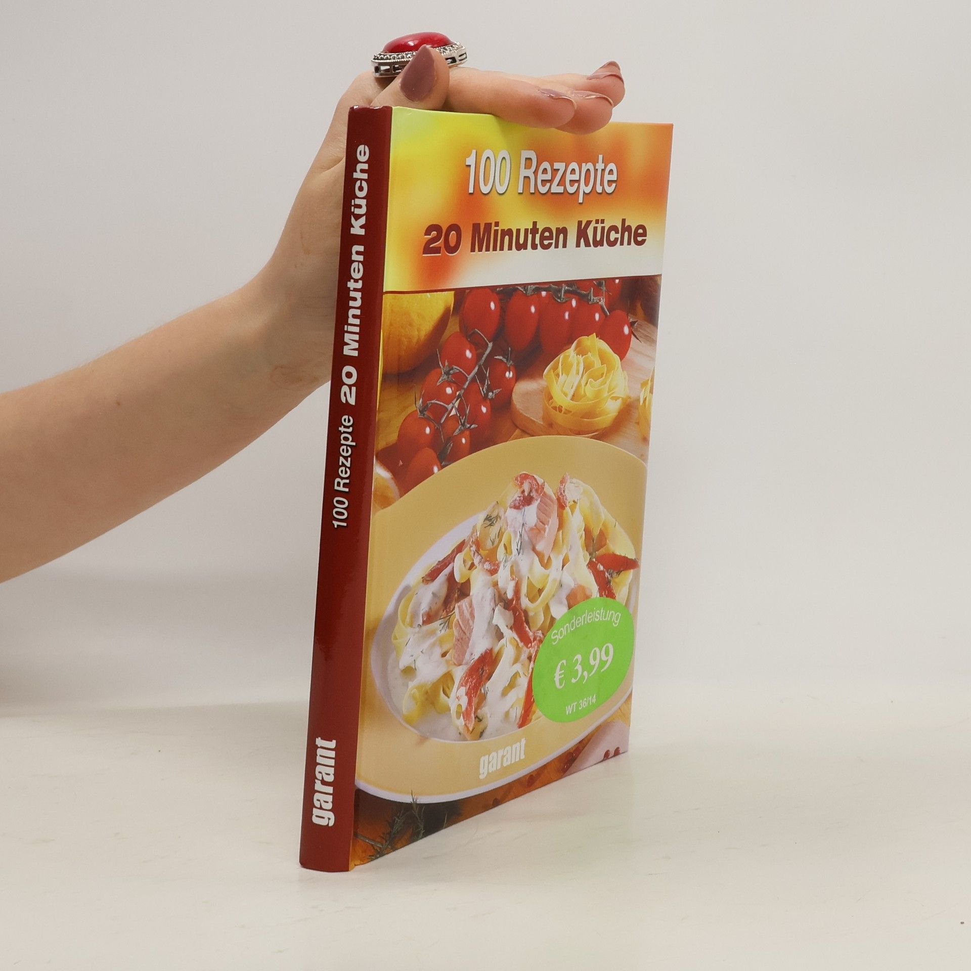 Collective 100 Rezepte - 20 Minuten Küche