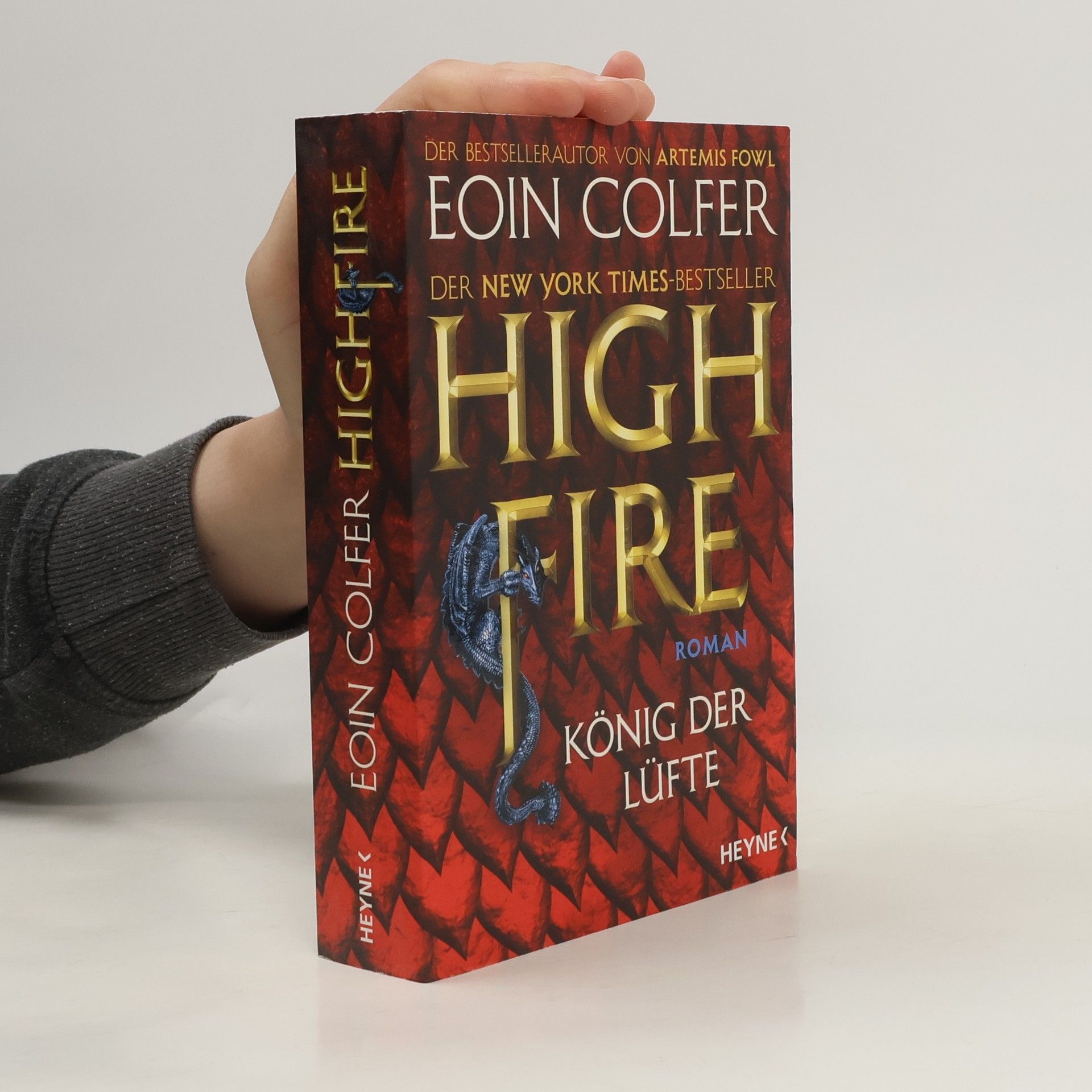 Eoin Colfer Highfire - König der Lüfte