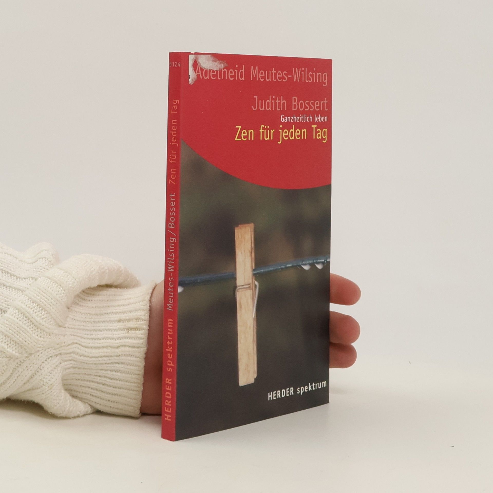 Adelheid Meutes-Wilsing Zen für jeden Tag