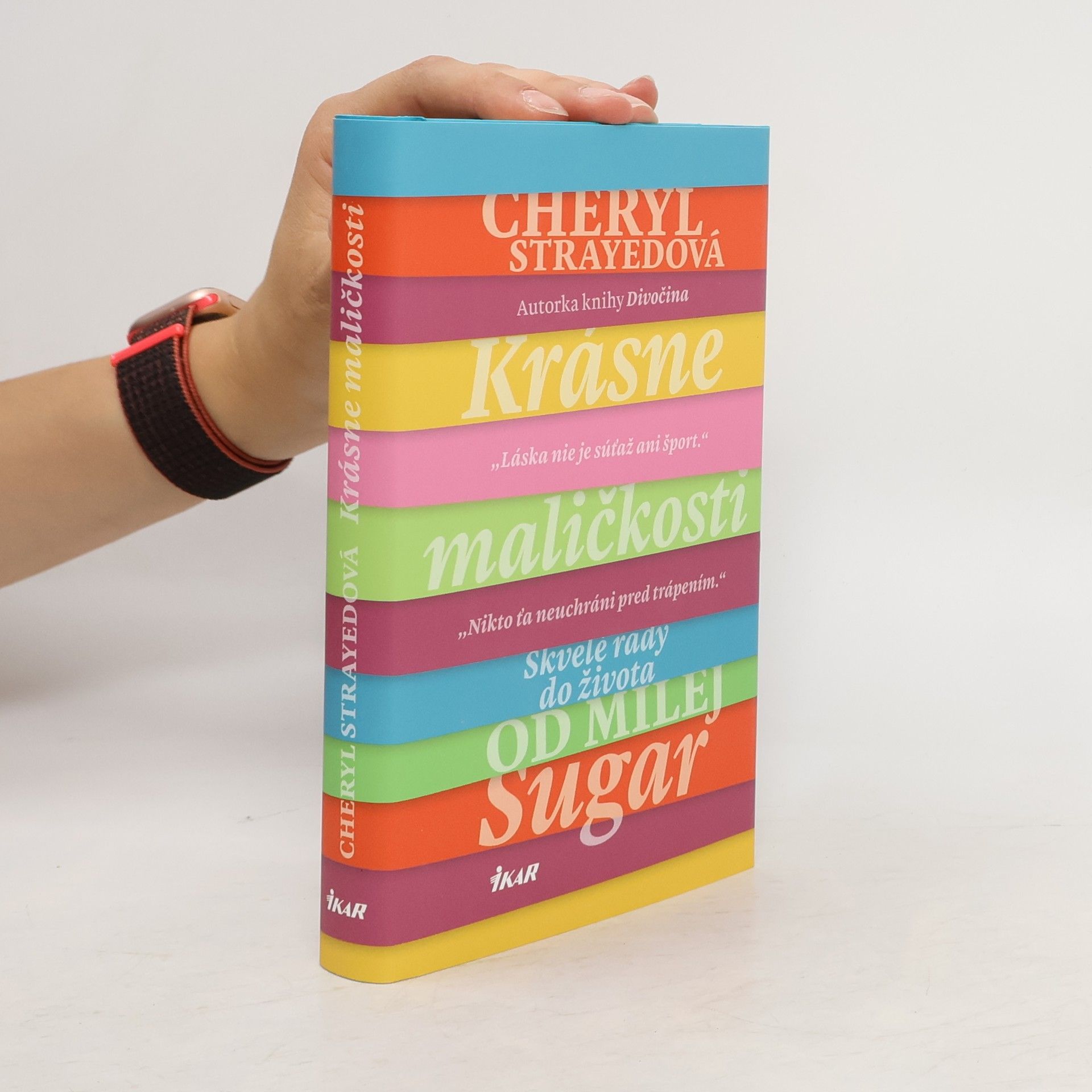 Cheryl Strayed Krásne maličkosti