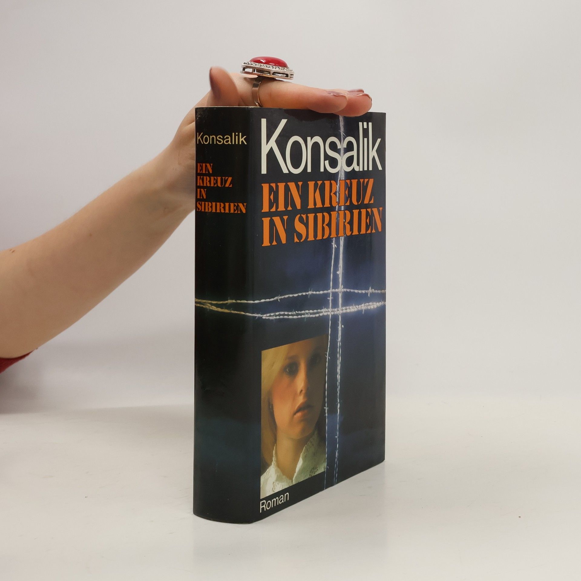 Heinz G. Konsalik Ein kreuz in Sibirien