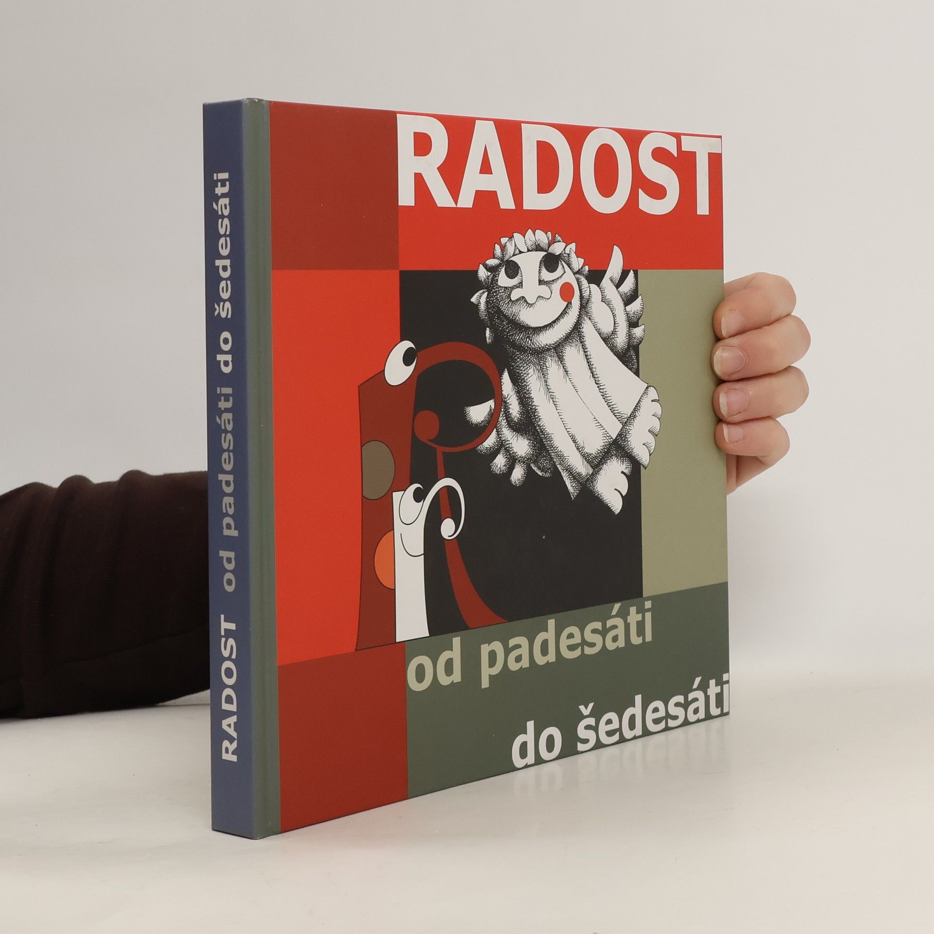Vladimír Zajíc Radost od padesáti do šedesáti. Loutkové divadlo Radost 1999-2009
