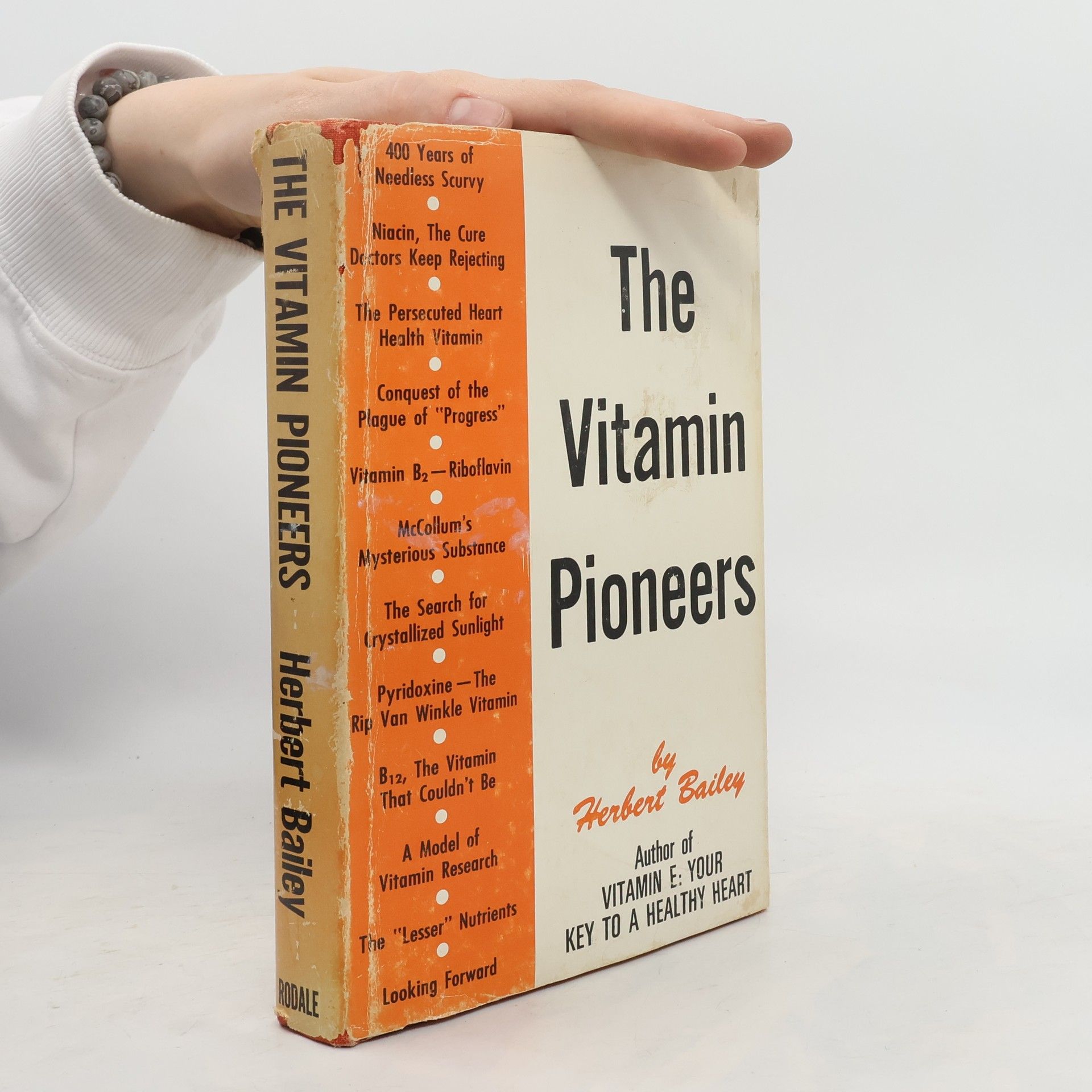 Herbert Bailey The Vitamin Pioneers