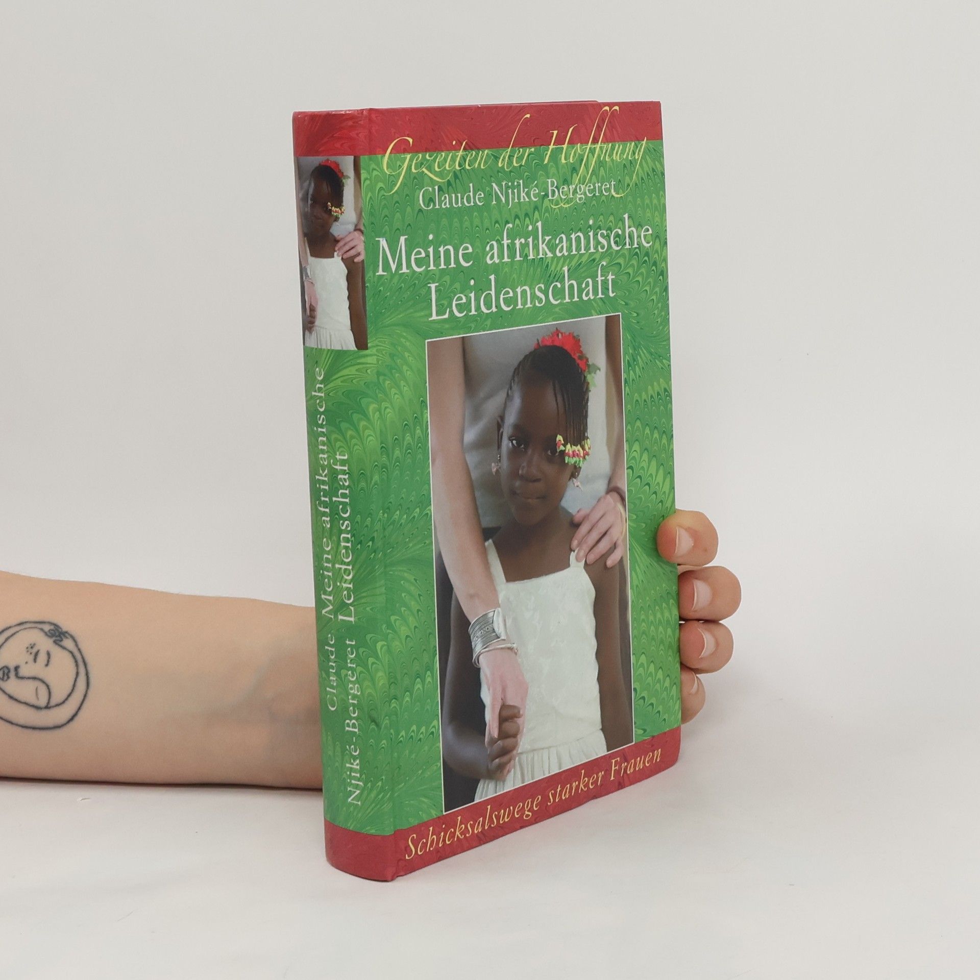 Claude Njiké Bergeret Meine afrikanische Leidenschaft