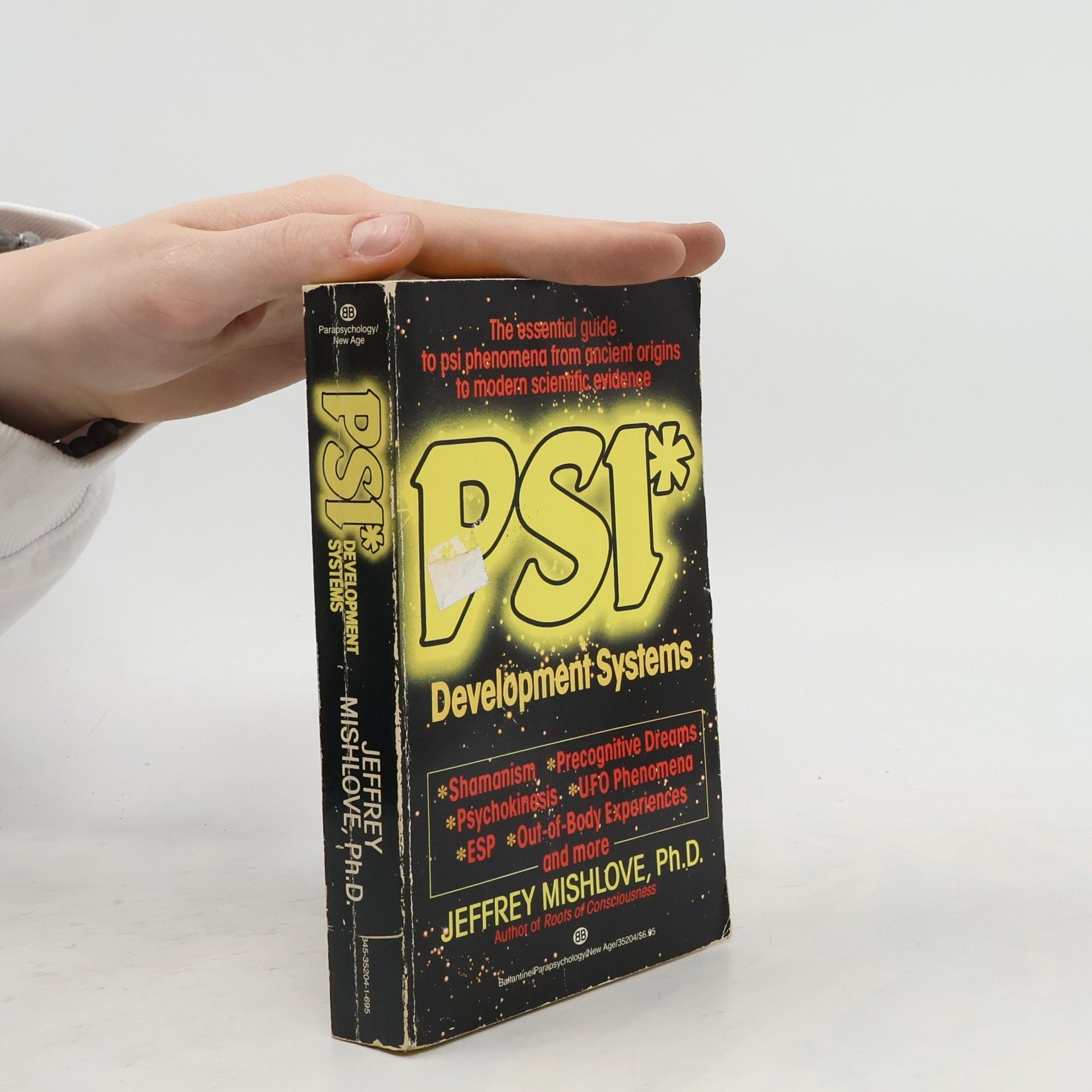 Mishlove Jeffrey Ph.D. Psi Development Systems