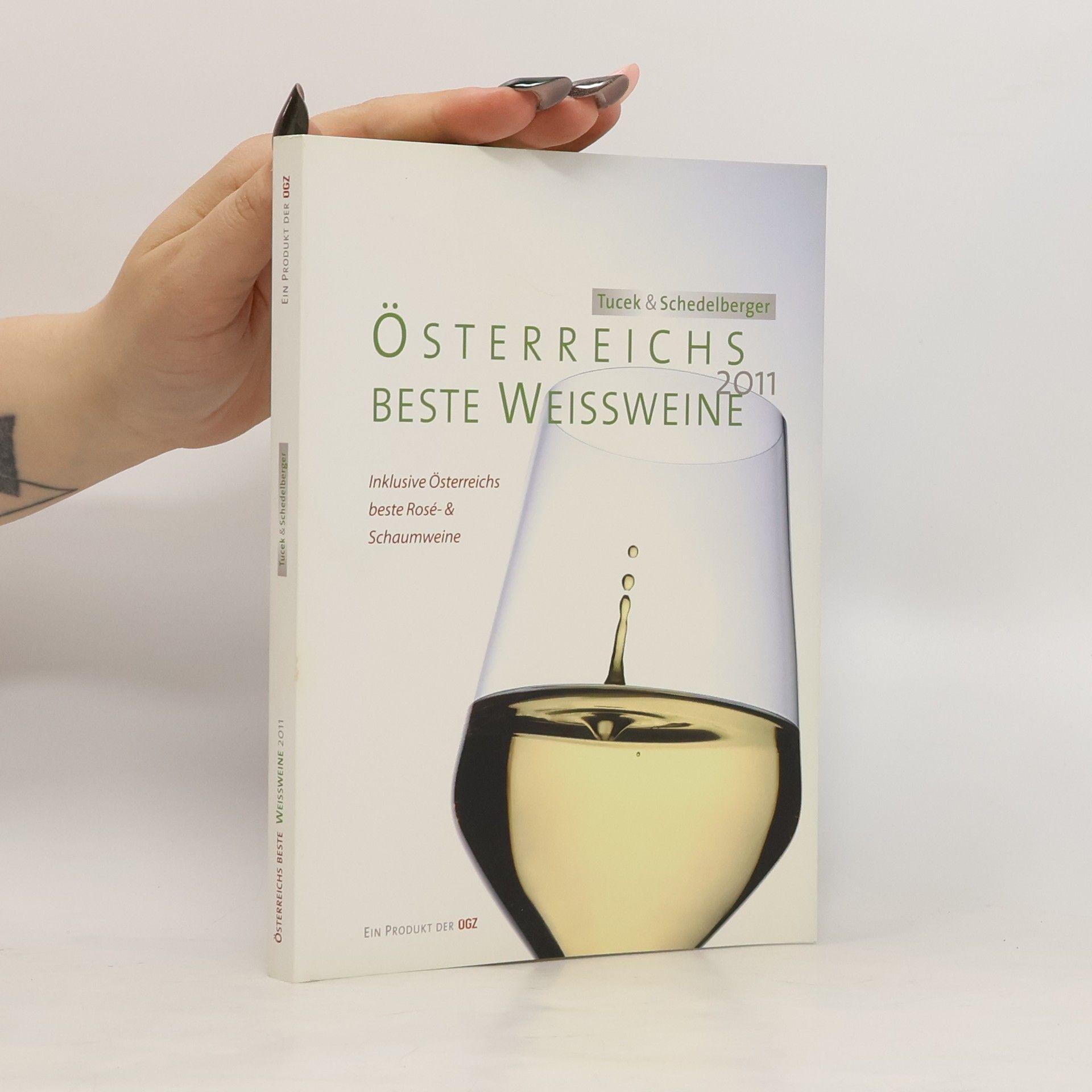Autores varios Österreichs beste Weissweine 2011