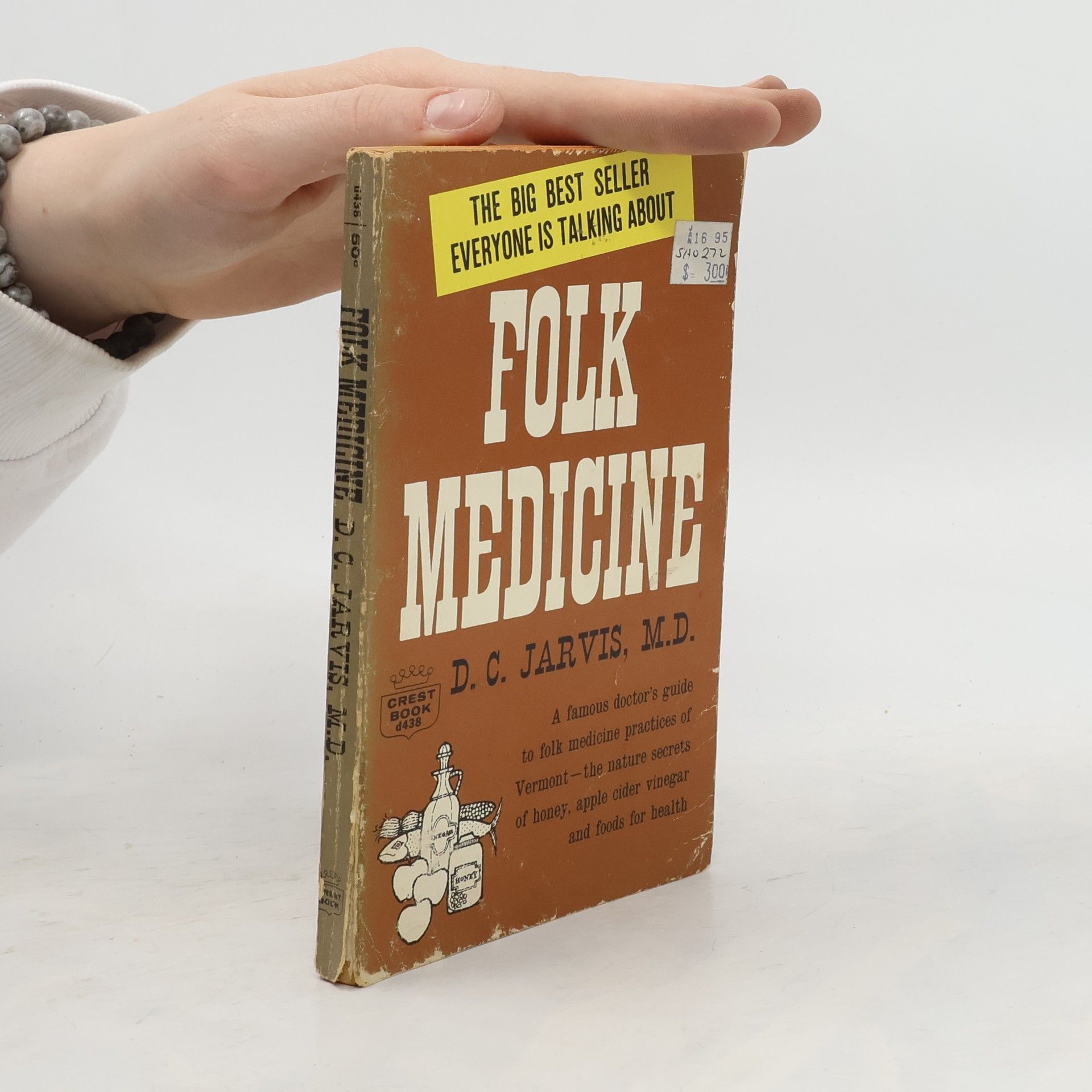 D. C. Jarvis Folk Medicine