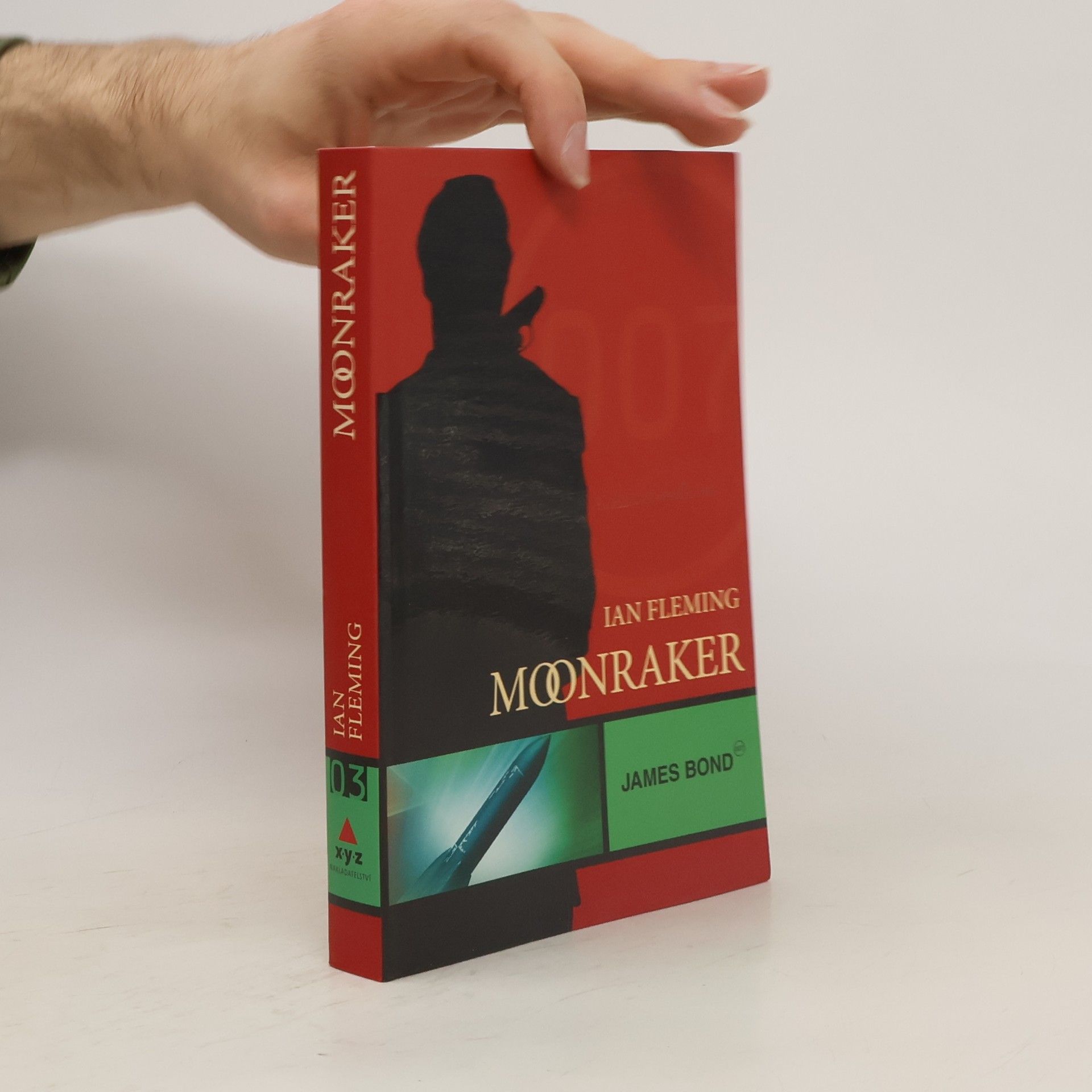 Ian Fleming Moonraker: James Bond 007