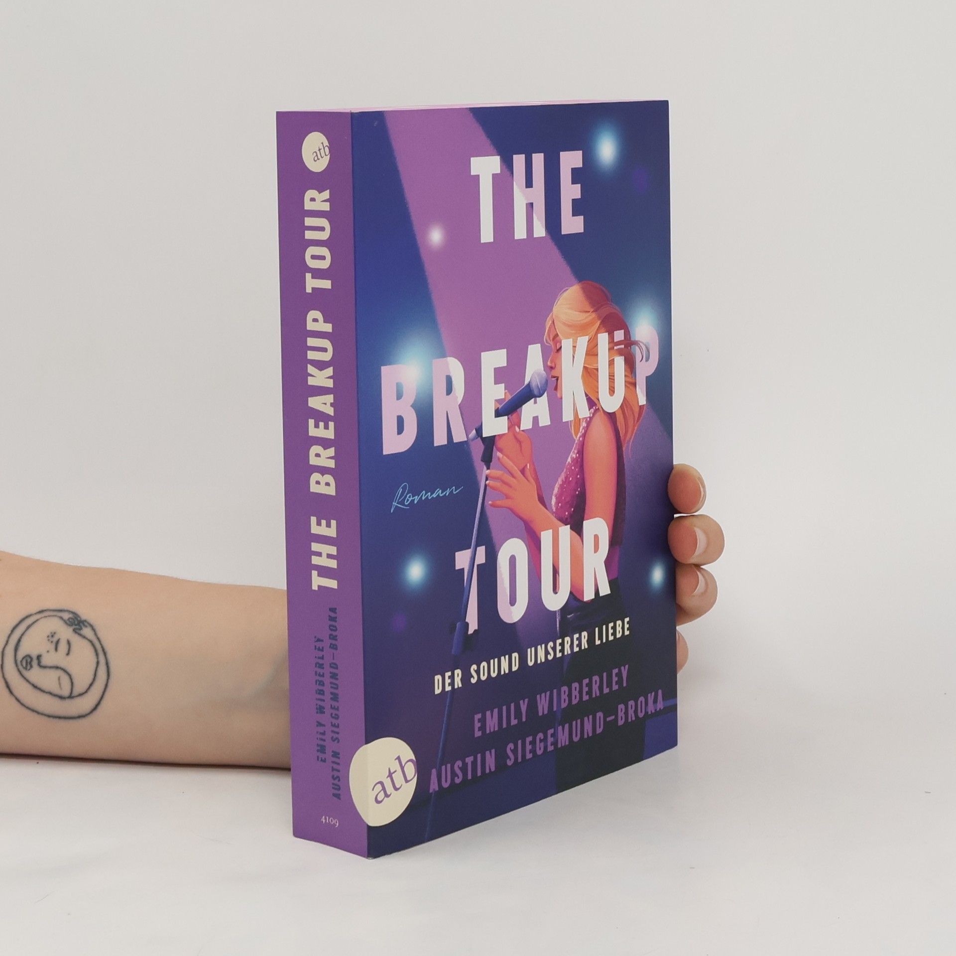 Emily Wibberley The Breakup Tour. Der Sound unserer Liebe