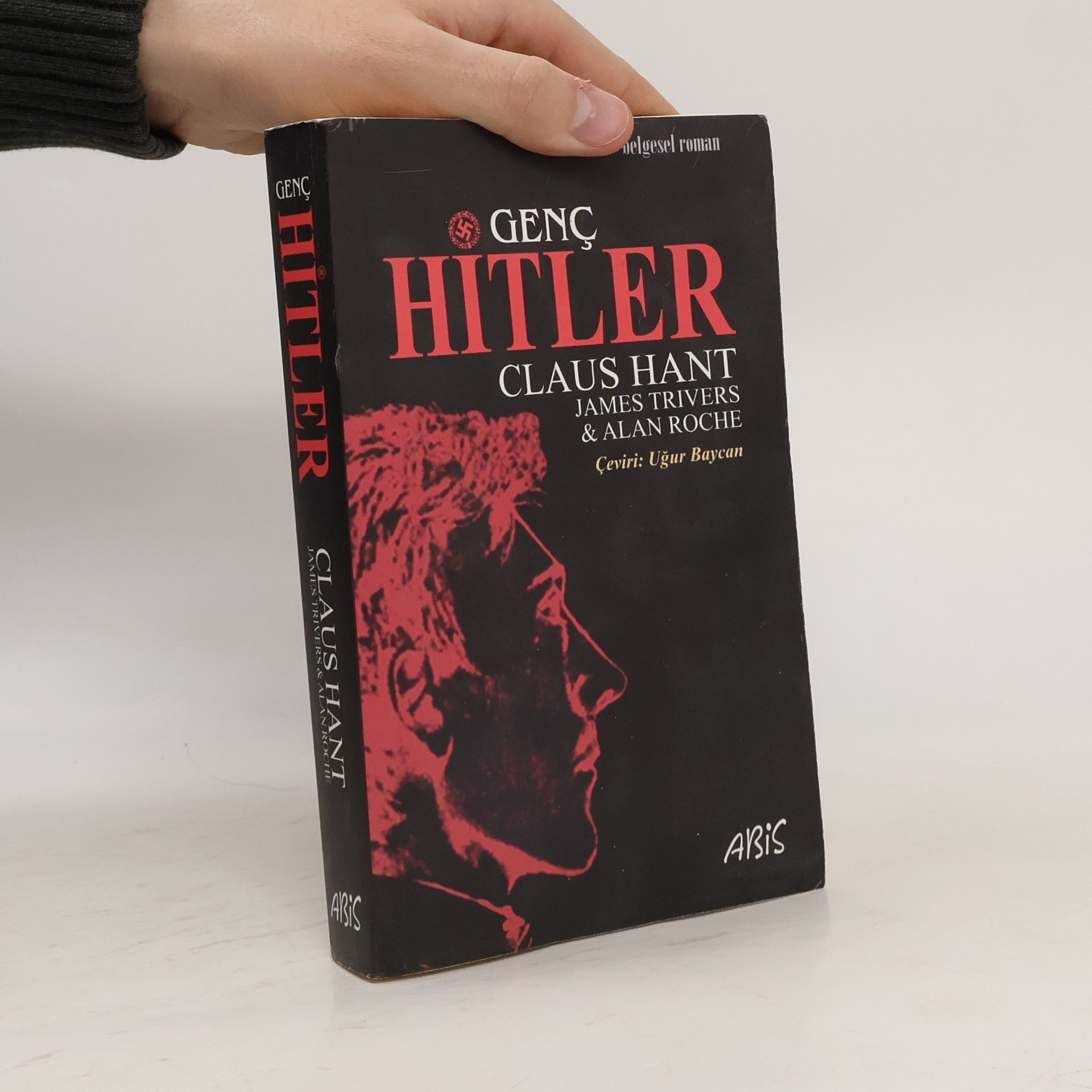 Claus P. Hant Genç Hitler