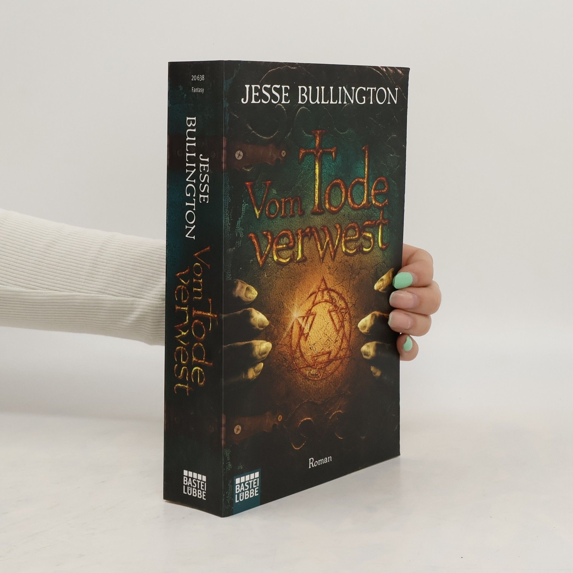 Jesse Bullington Vom Tode verwest. Roman