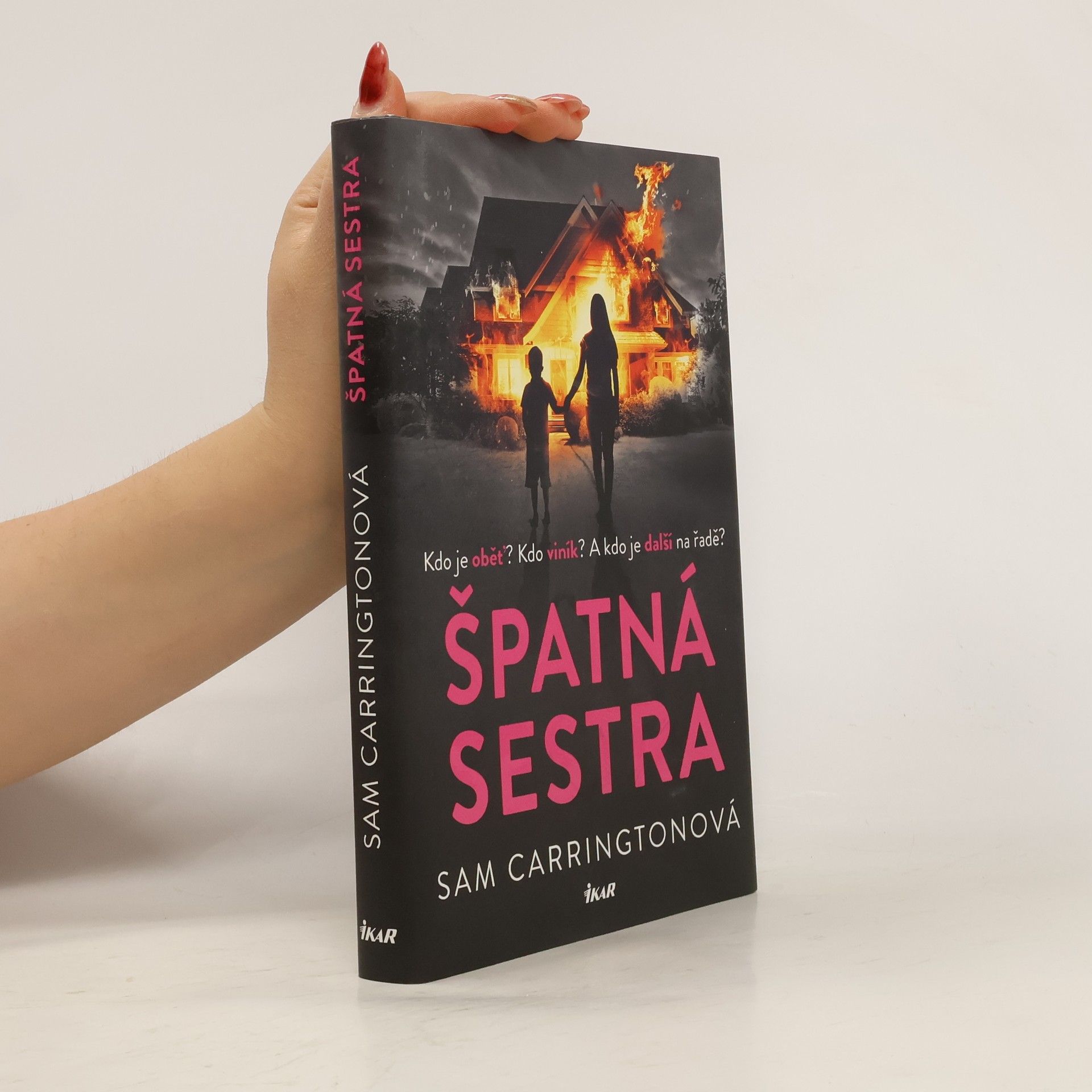 Sam Carrington Špatná sestra