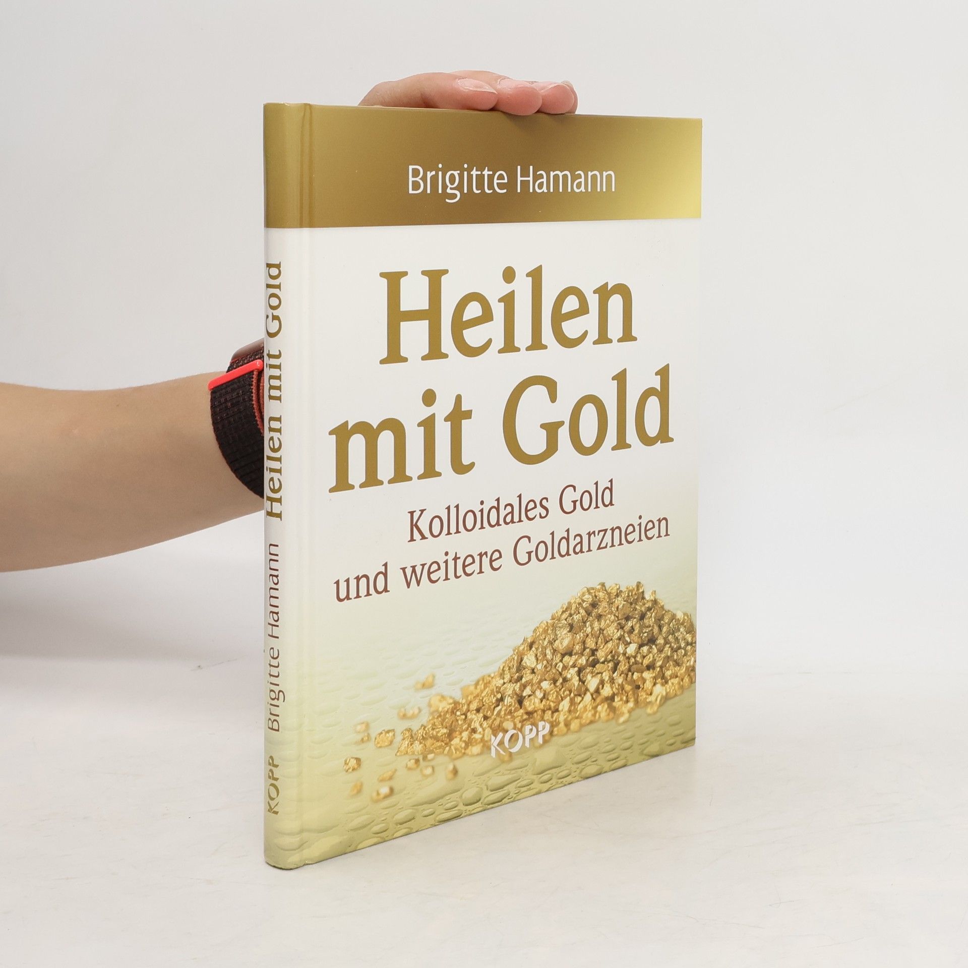 Autorenkollektiv Heilen mit Gold