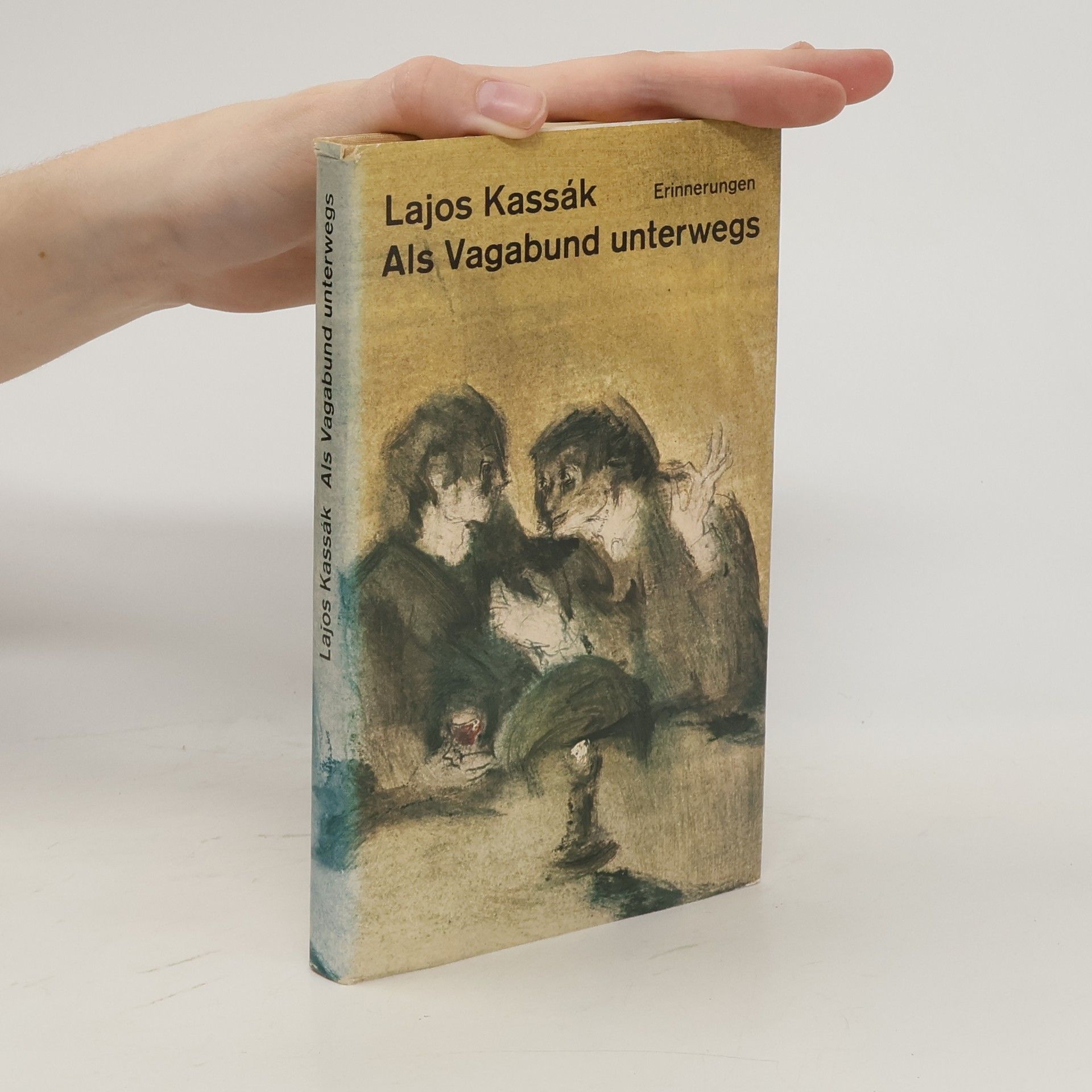 Lajos Kassák Als Vagabund unterwegs