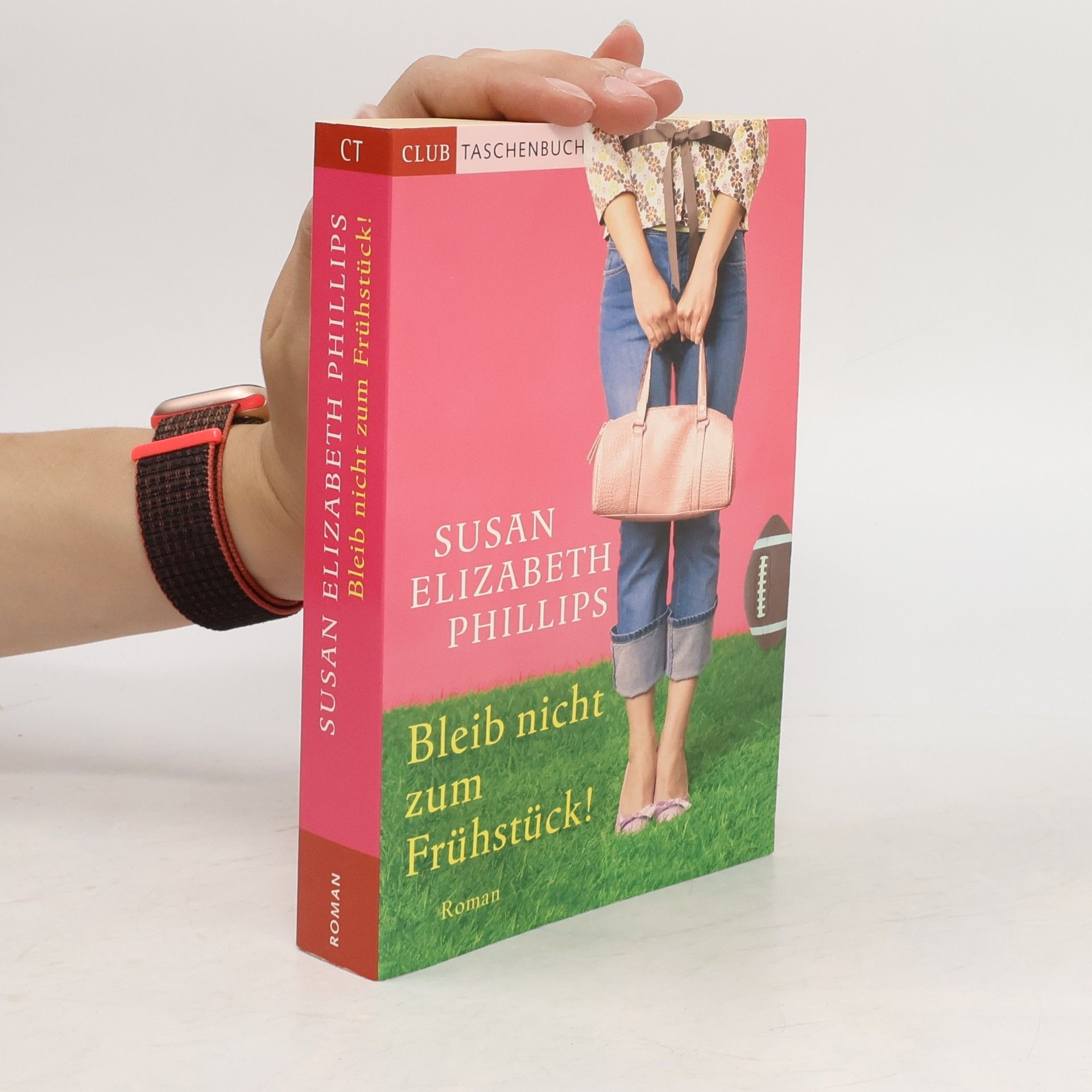 Susan Elisabeth Phillips Bleib nicht zum Frühstück!