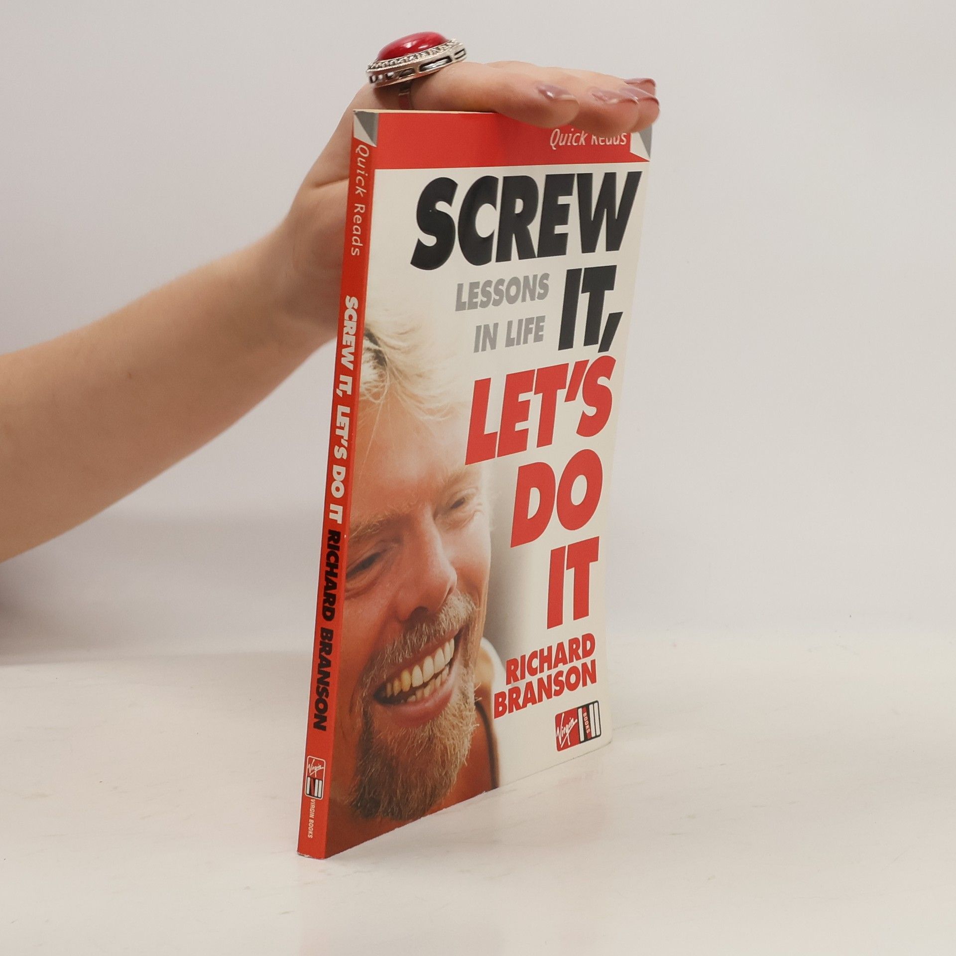 Richard Branson Screw it, let's do it : lesson in life