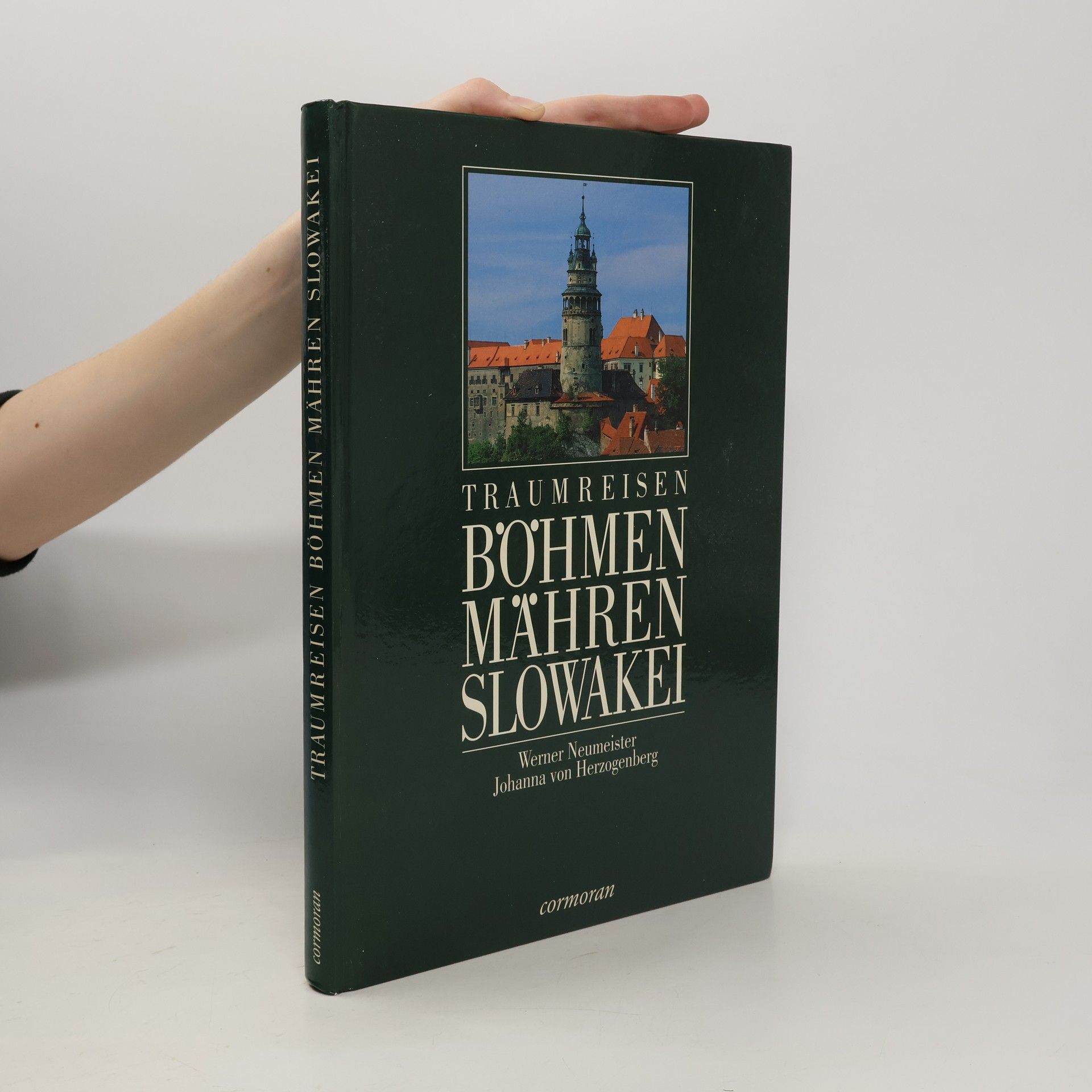 Werner Neumeister Traumreisen Böhmen, Mähren, Slowakei