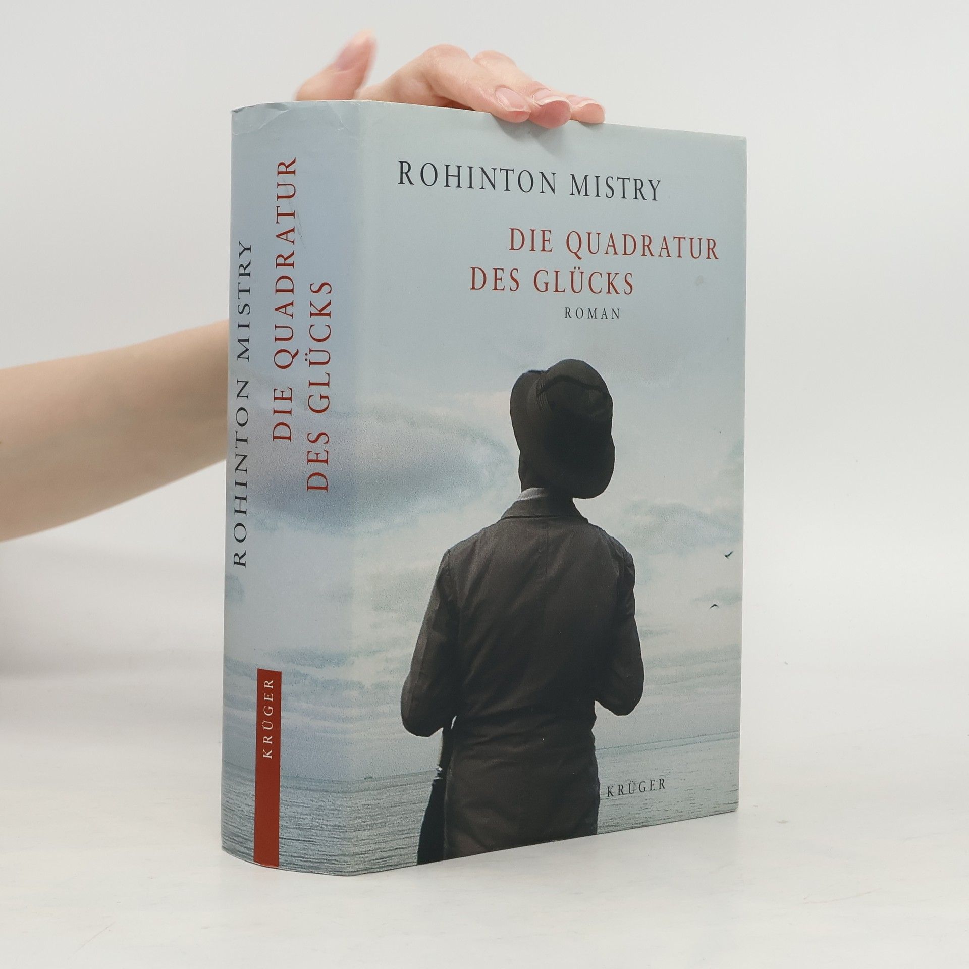 Rohinton Mistry Die Quadratur des Glücks