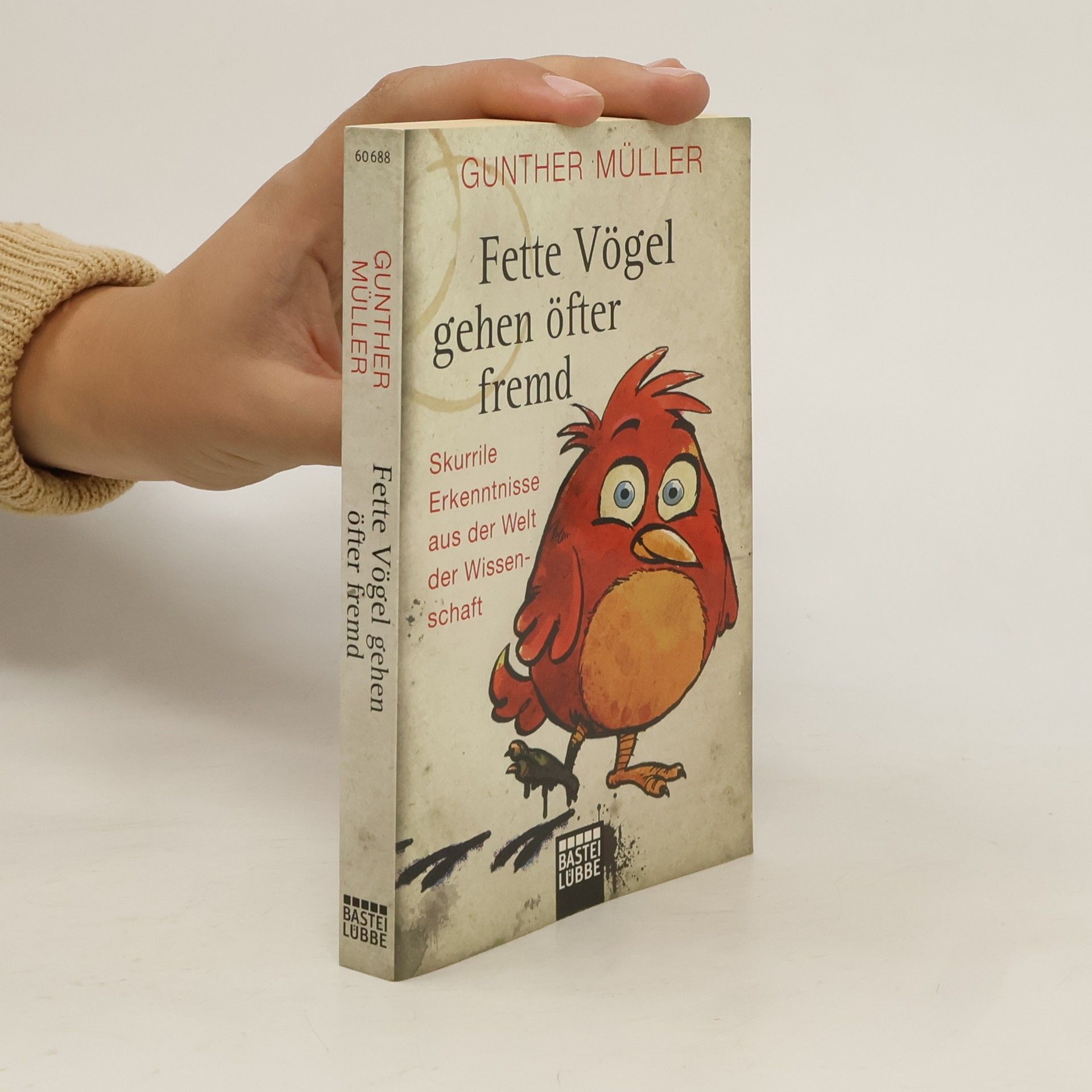 Günther Müller Fette Vögel gehen öfter fremd