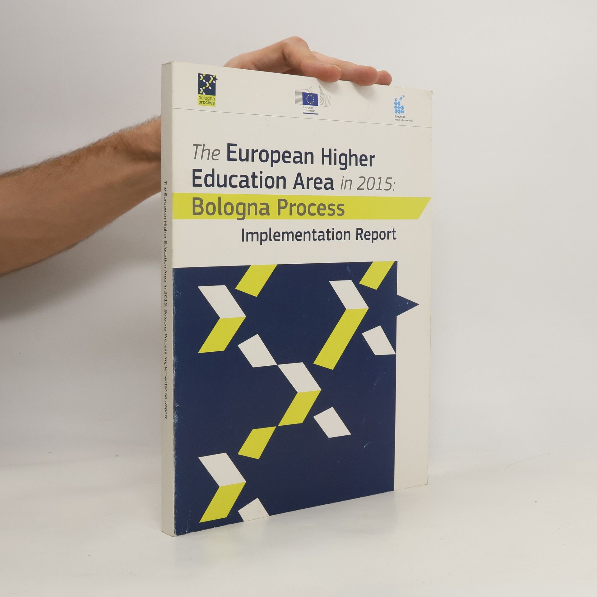 Autores varios The European higher education area in 2015 : Bologna process : implementation report