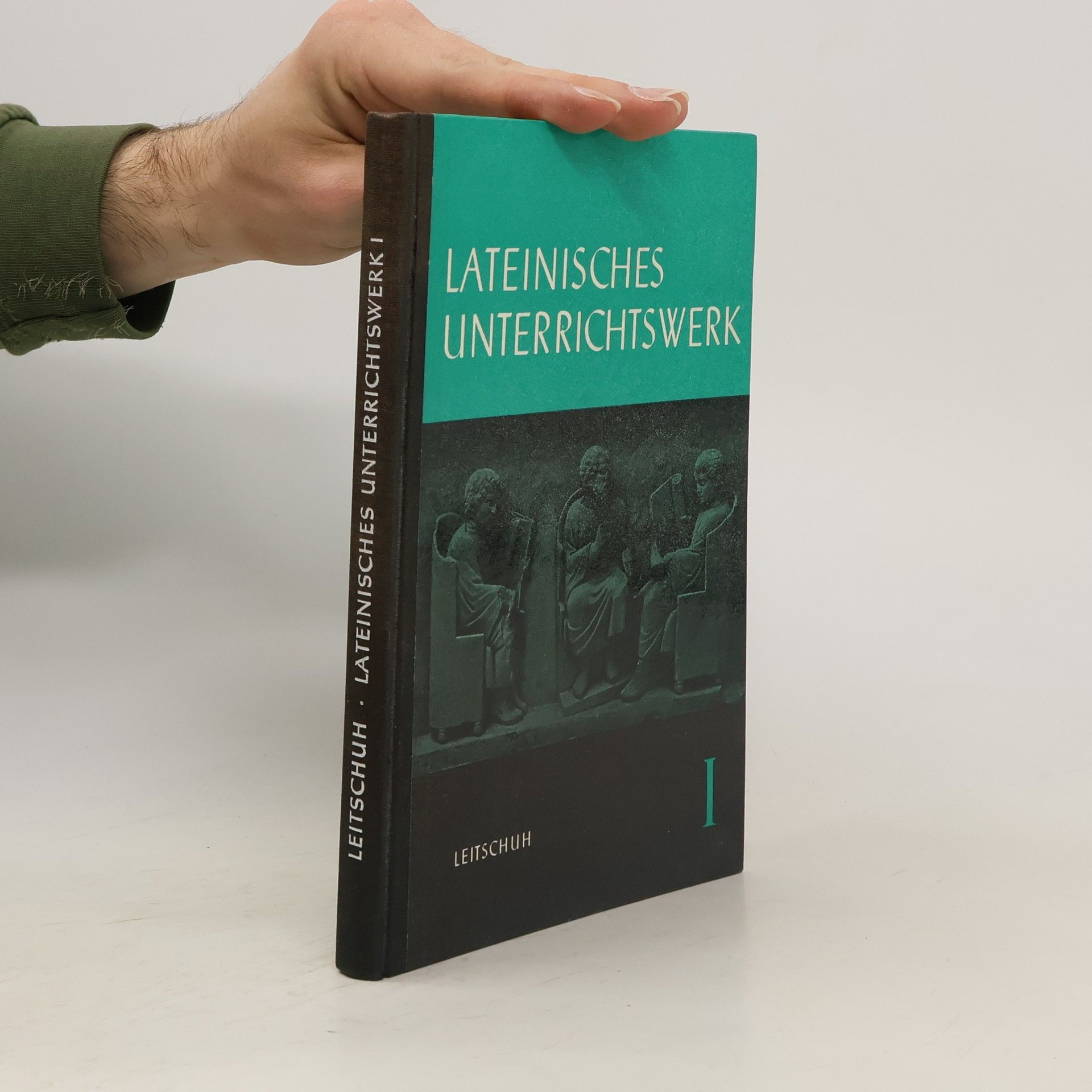 Autorenkollektiv Lateinisches Elementarbuch für die I. Klasse