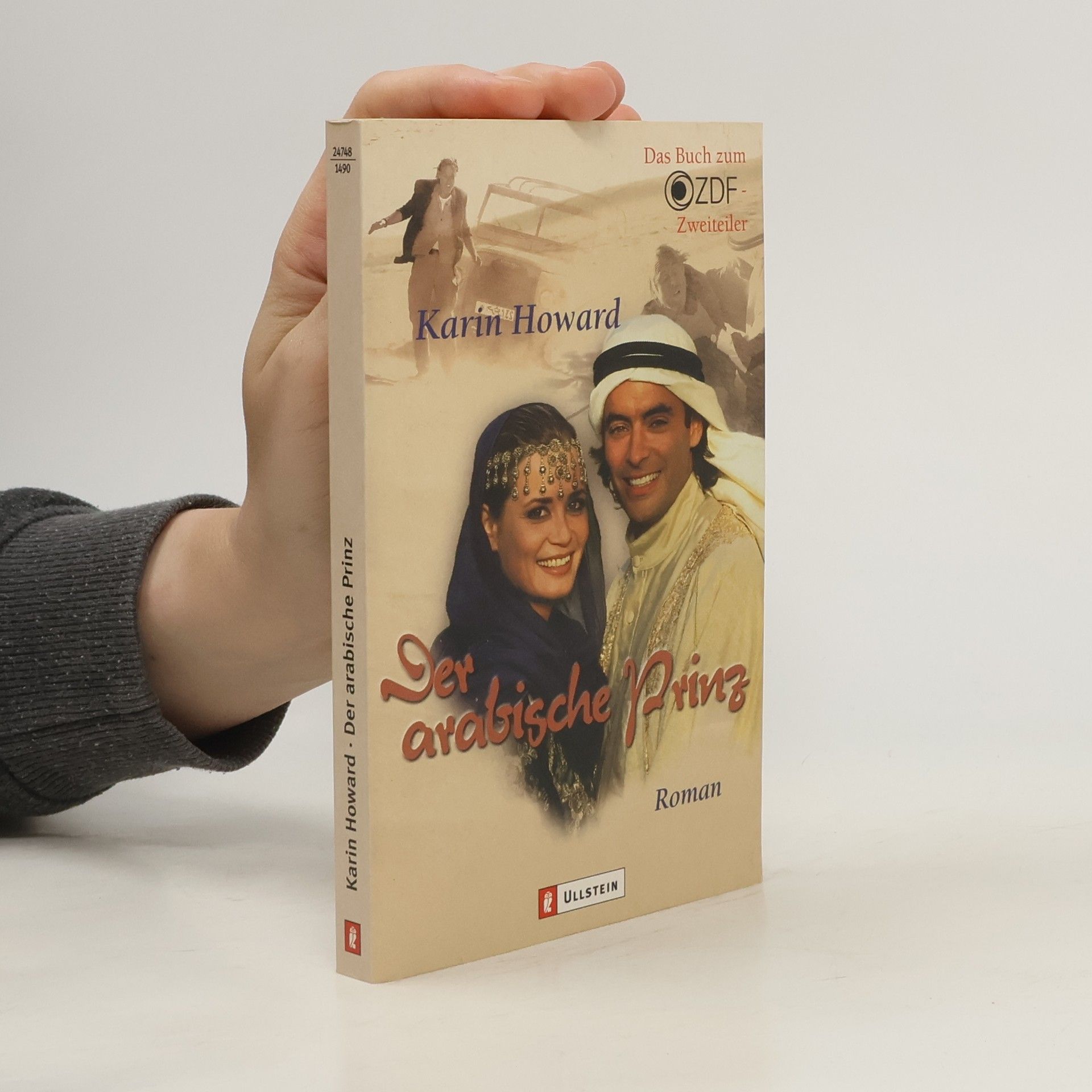 Karin Howard Der arabische Prinz. Das Buch zum ZDF-Zweiteiler