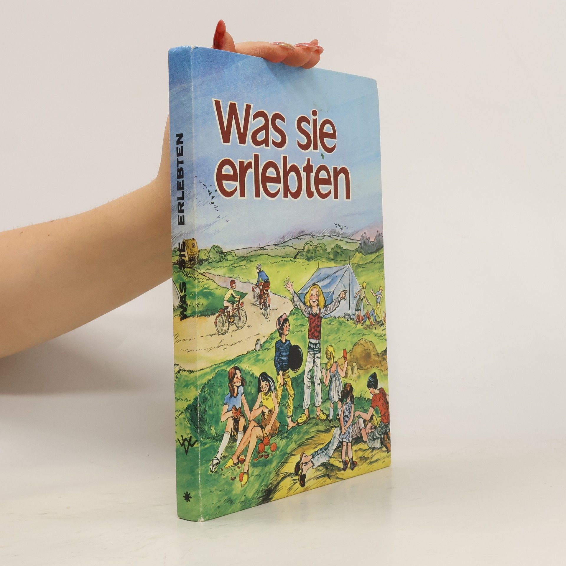 Autorenkollektiv Was sie erlebten