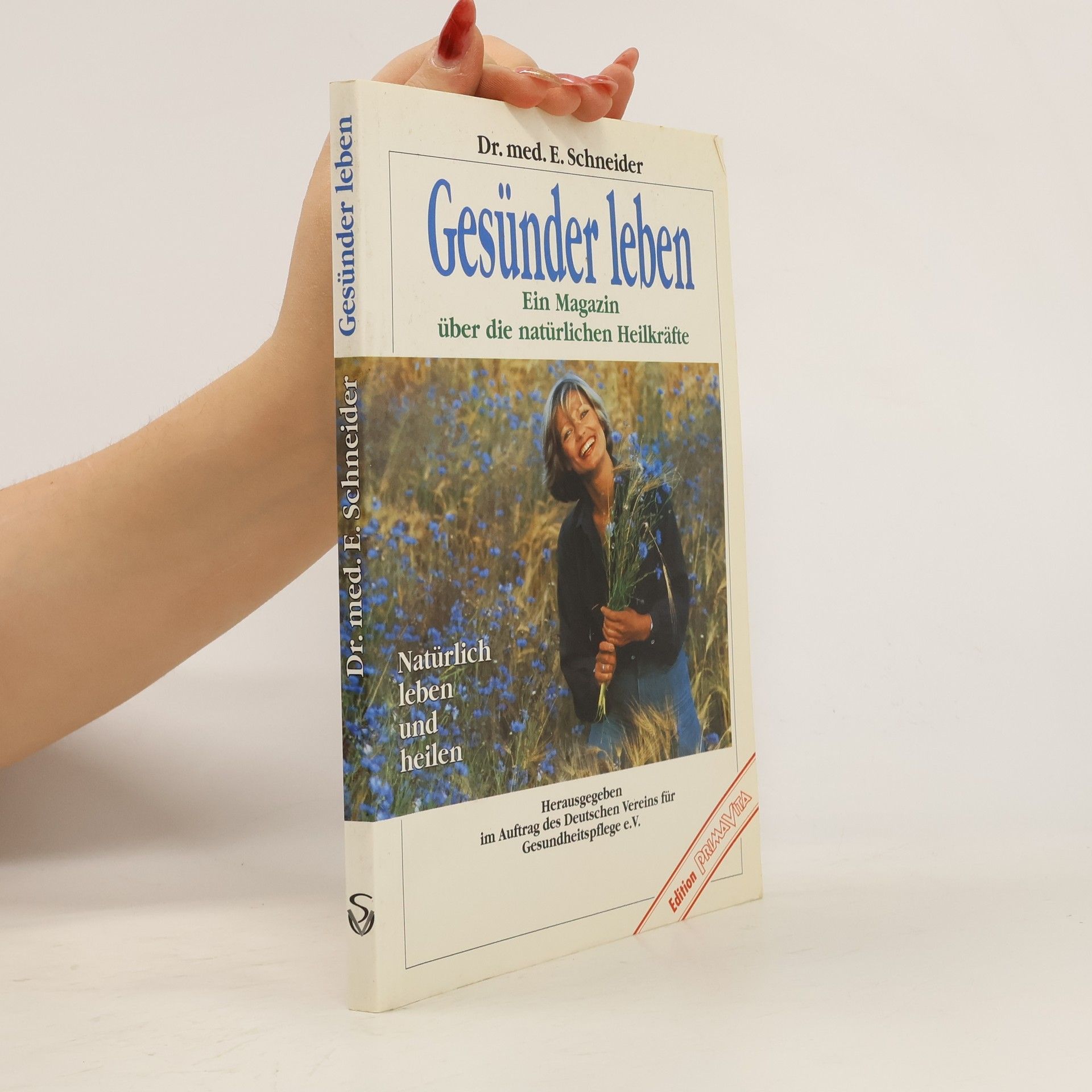 Ernst Schneider Gesünder leben