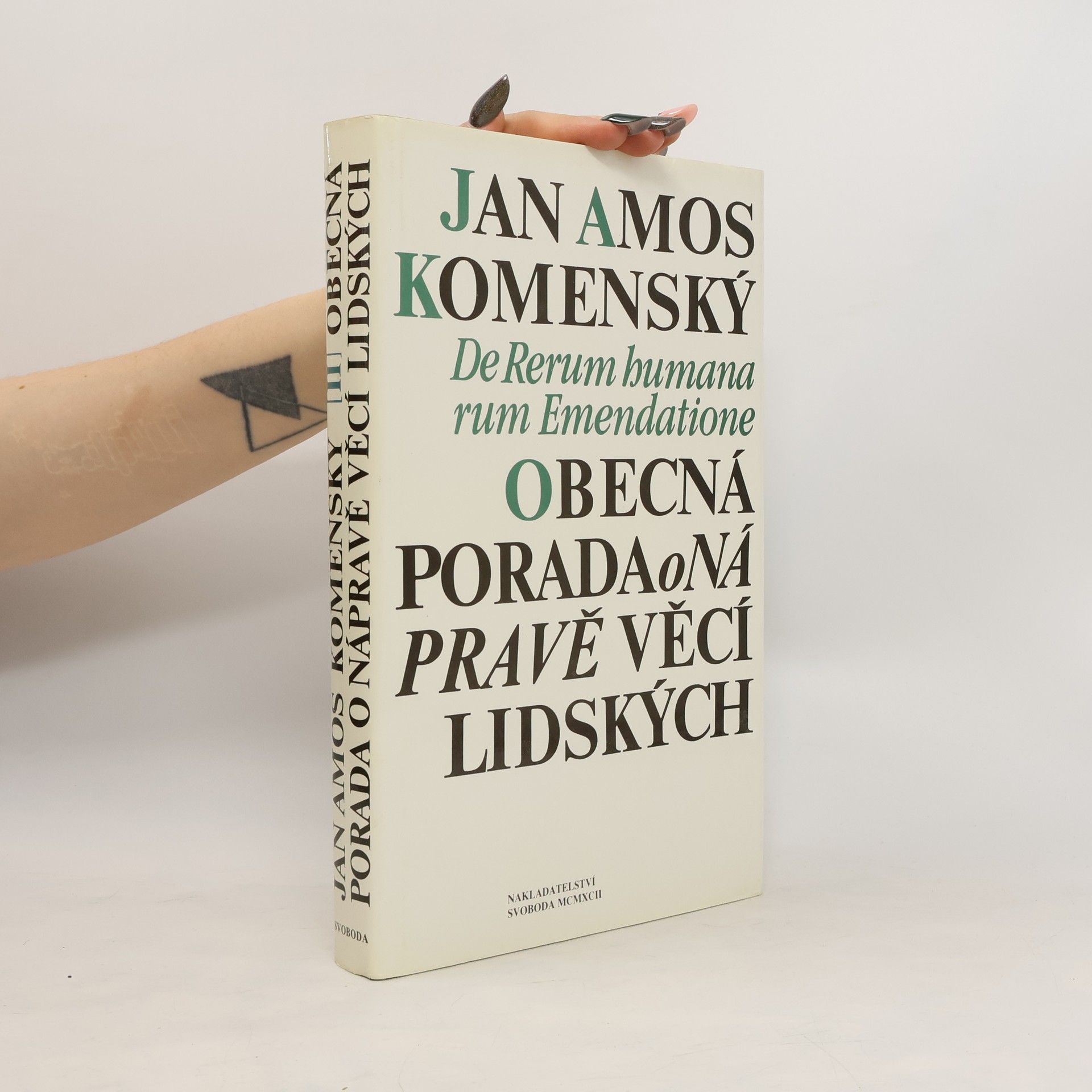Jan Amos Komenský Obecná porada o nápravě věcí lidských. II. svazek