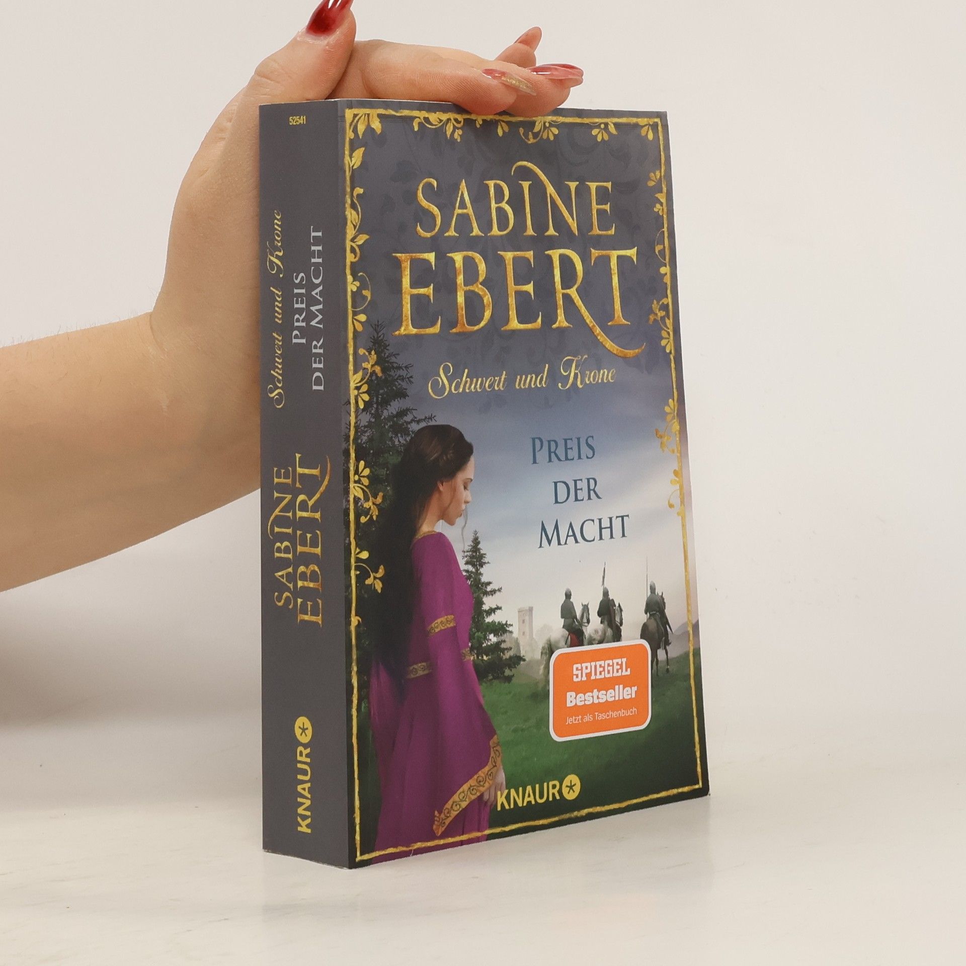 Sabine Ebert Schwert und Krone - Preis der Macht