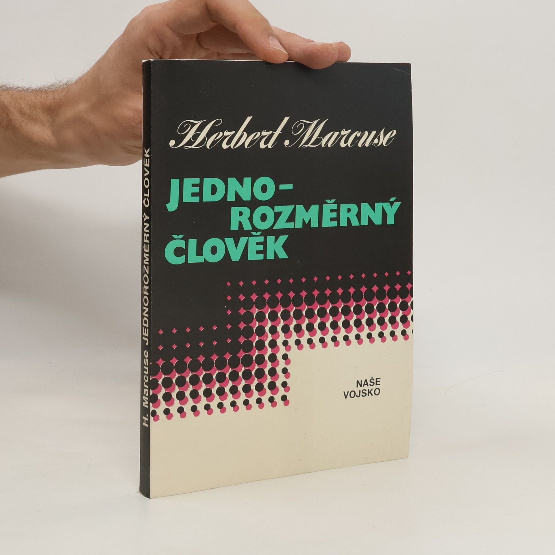 Herbert Marcuse Jednorozměrný člověk