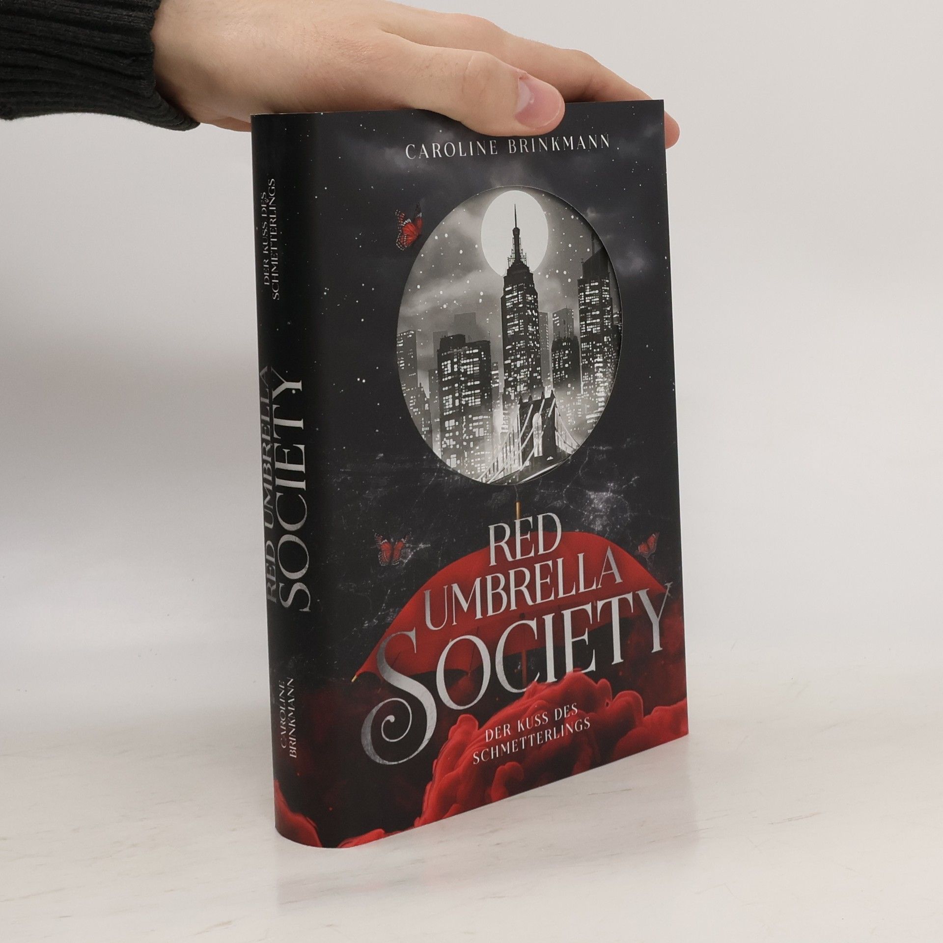 Caroline Brinkmann Red Umbrella Society. Der Kuss des Schmetterlings