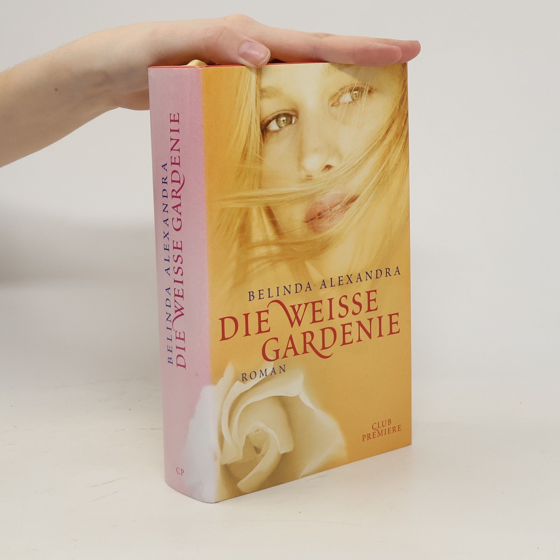 Belinda Alexandra Die weisse Gardenie