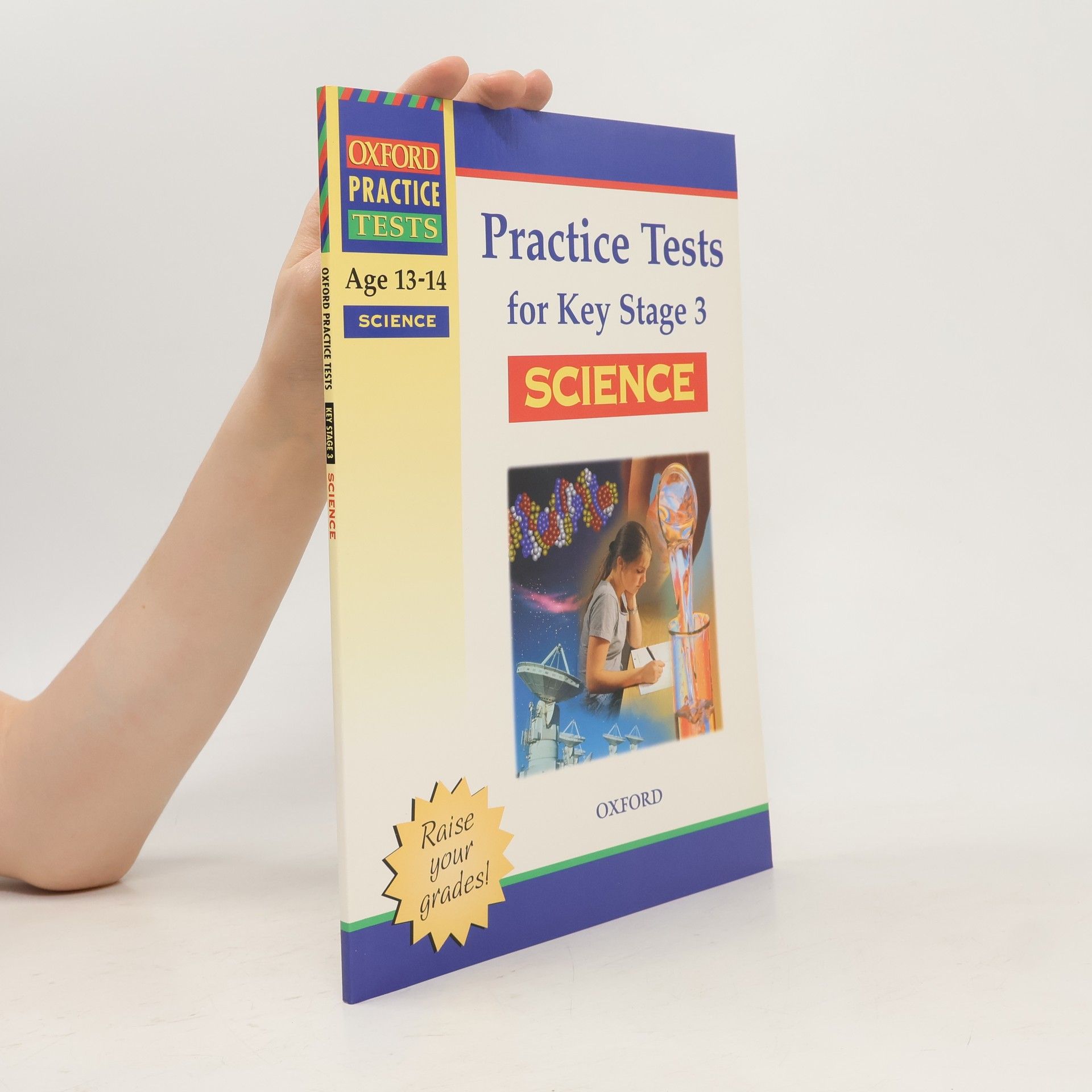 John Aldridge Practice Tests for Key Stage 3 Science