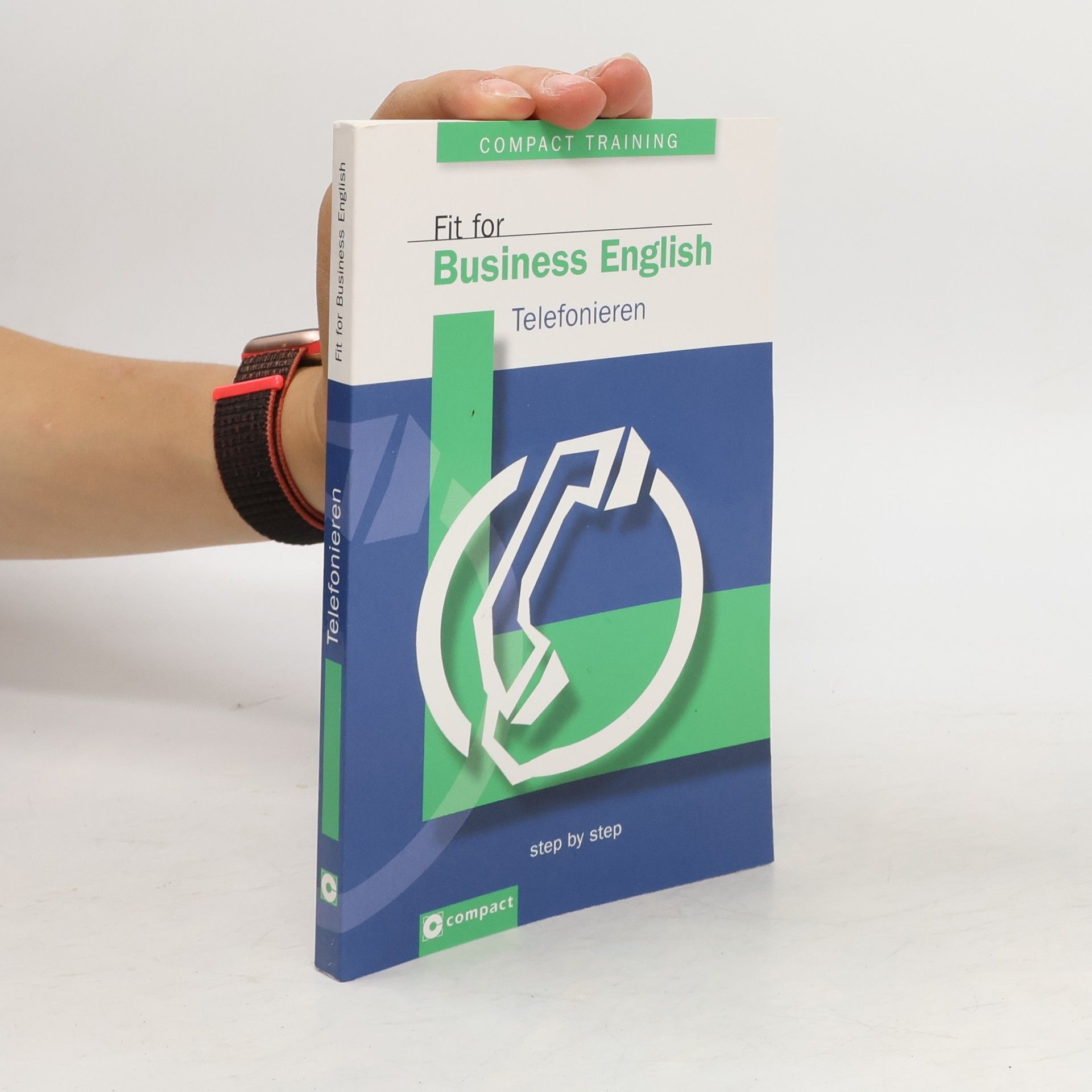 Robert Tilley Fit for business English - Telefonieren