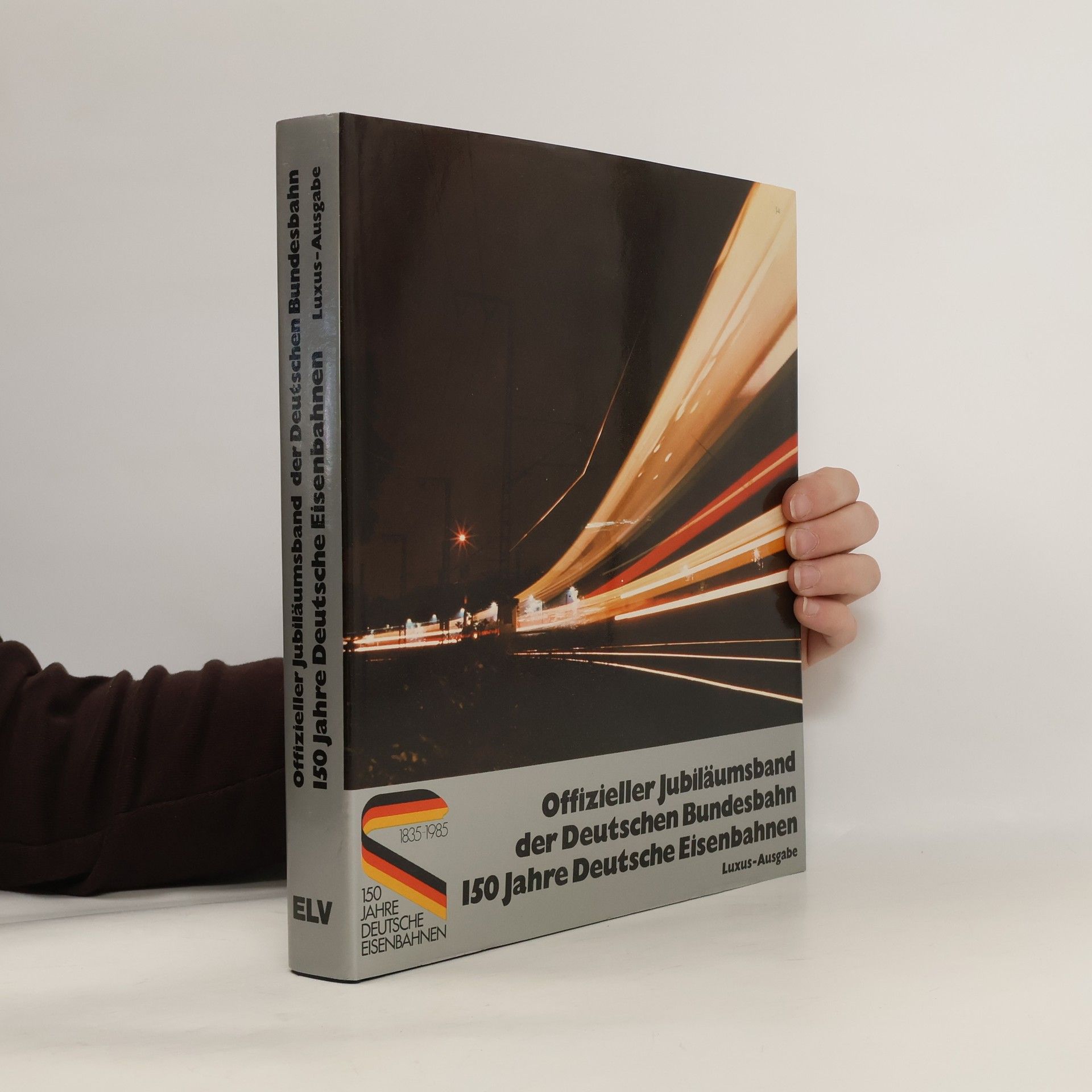 AA.VV. Offizieller Jubiläumsband der Deutschen Bundesbahn. 150 Jahre Deutsche Eisenbahnen