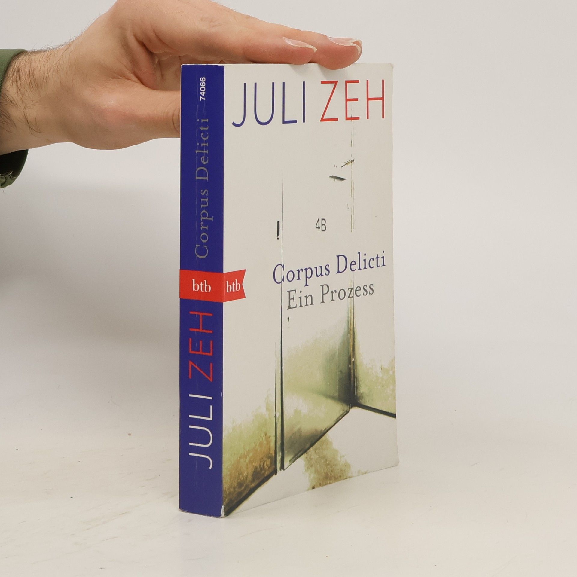 Juli Zeh Corpus Delicti. Ein Prozess