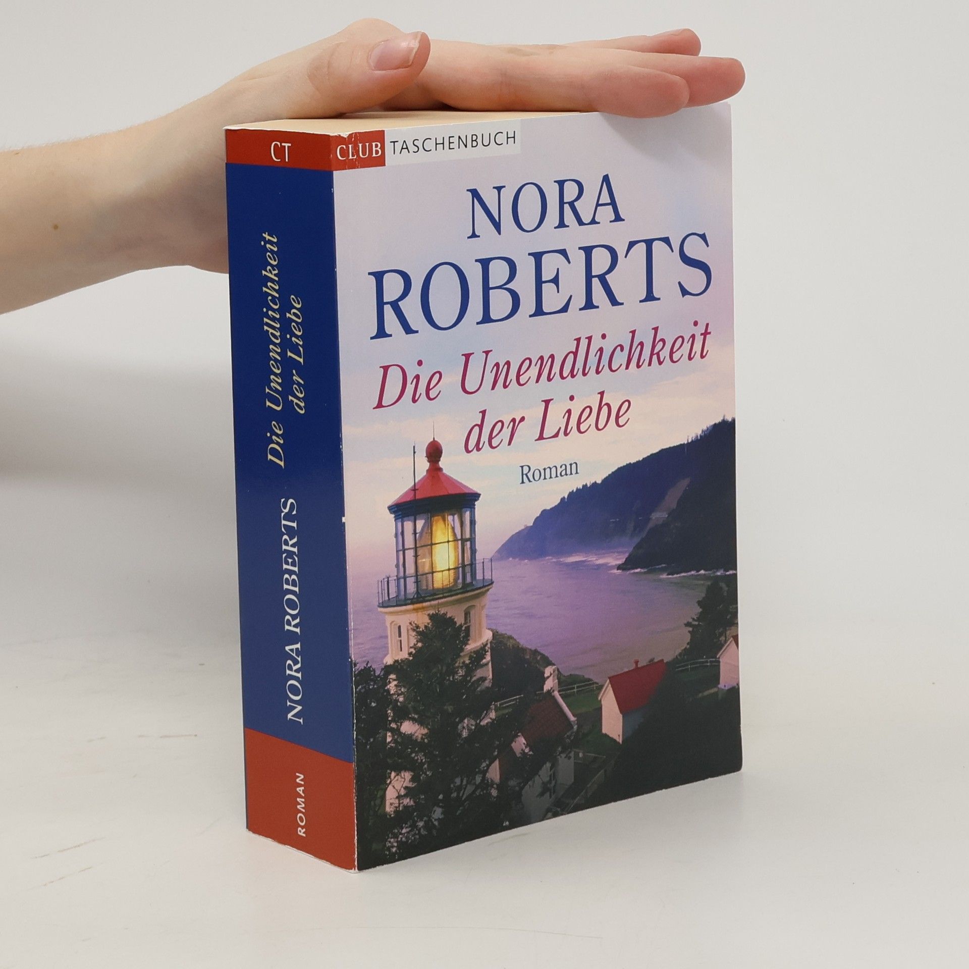 Nora Roberts Die Unendlichkeit der Liebe