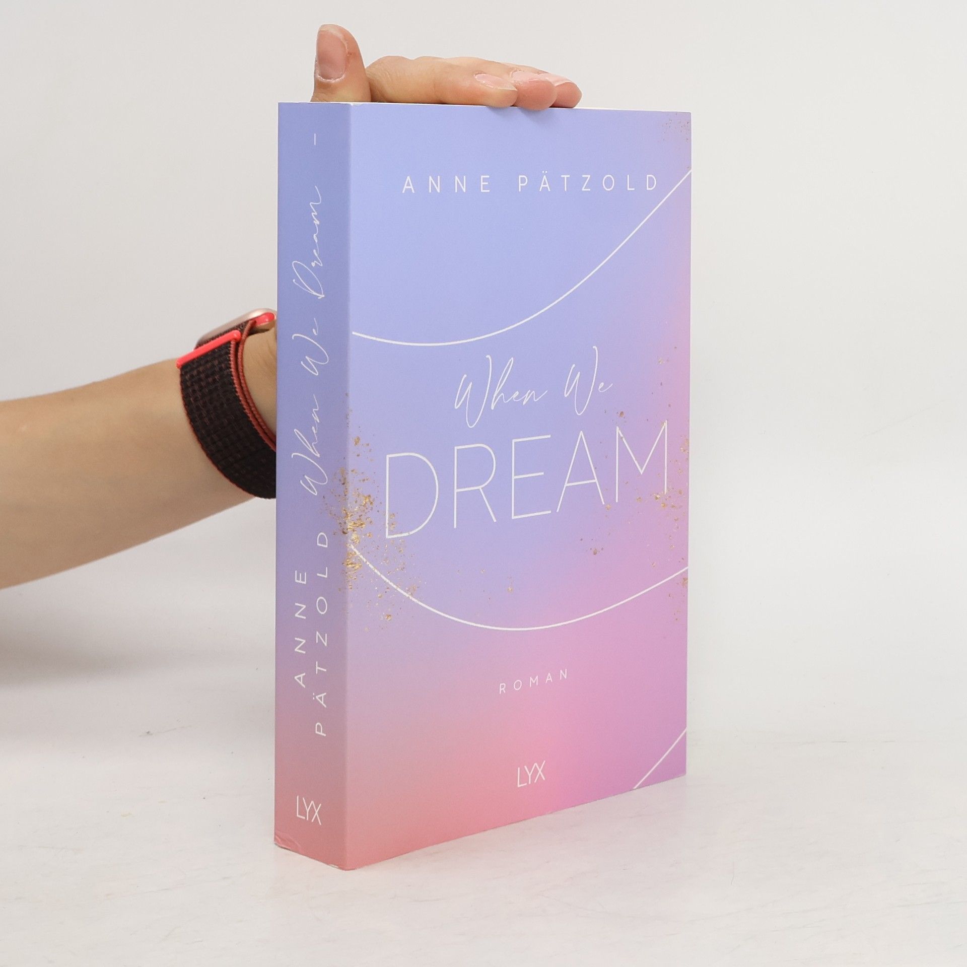 Anne Pätzold When We Dream