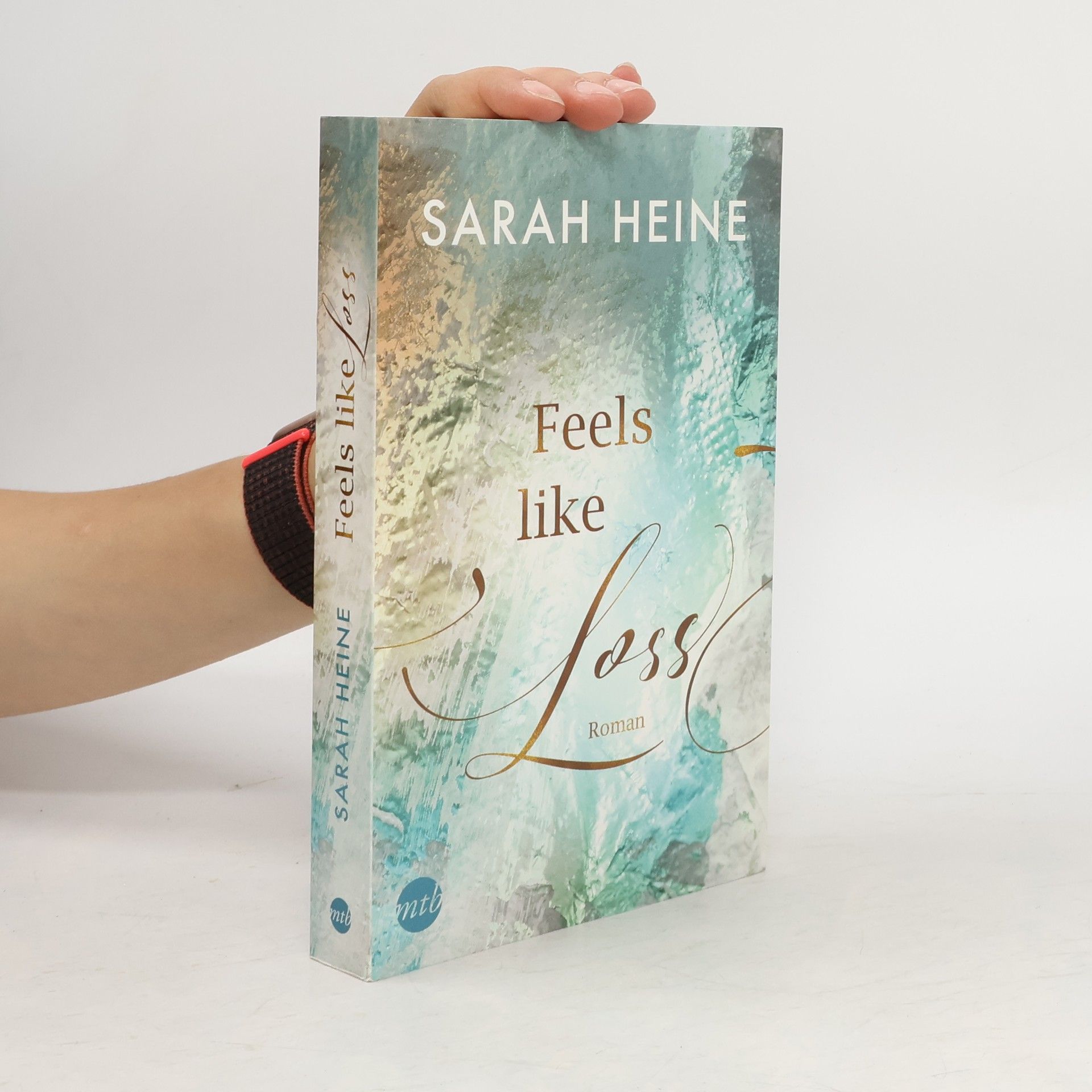 Sarah Heine Feels like Loss