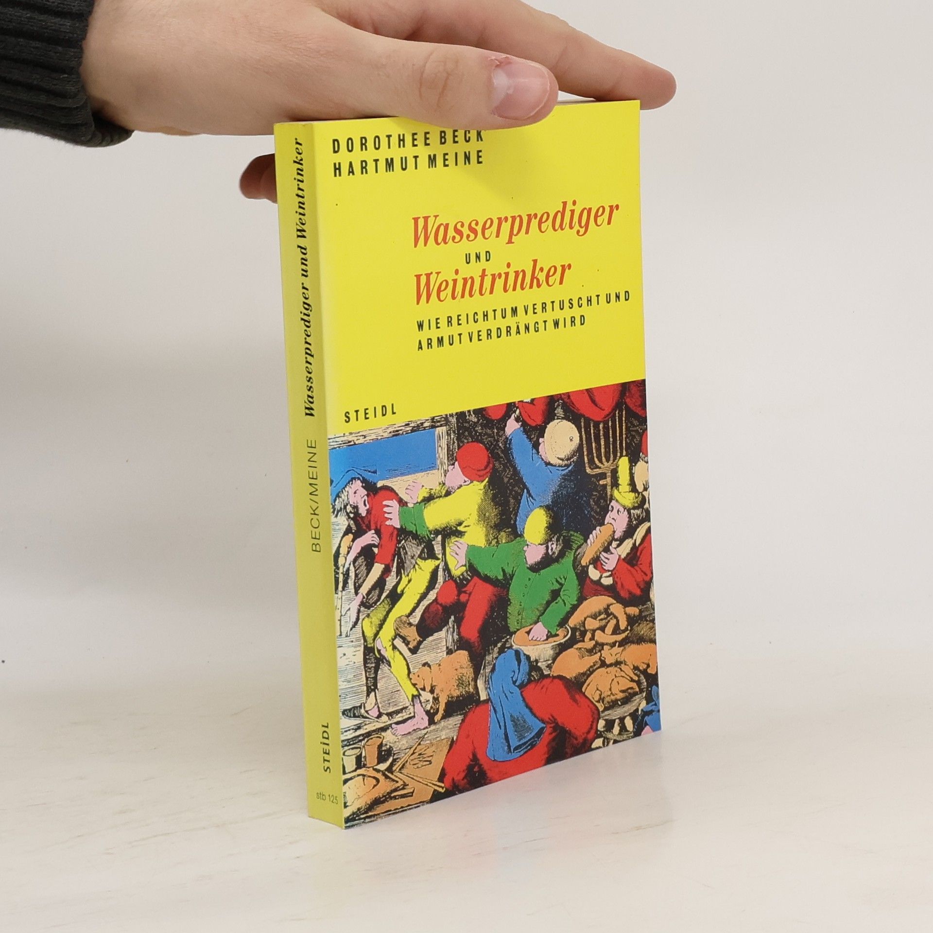 Dorothee Beck Wasserprediger und Weintrinker