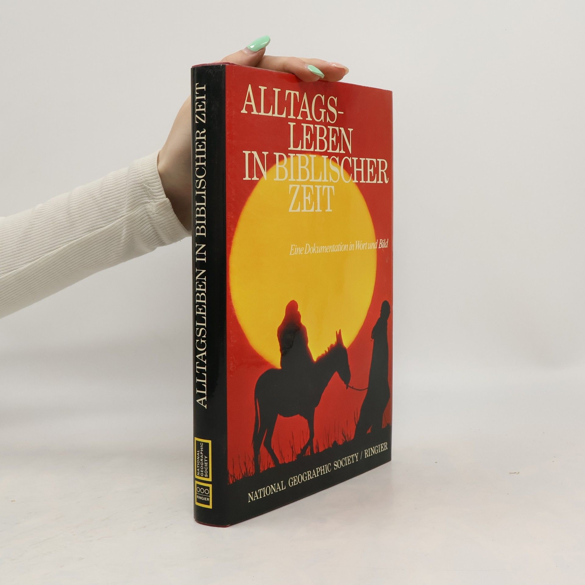 Samuel Noah Kramer Alltagsleben in biblischer Zeit