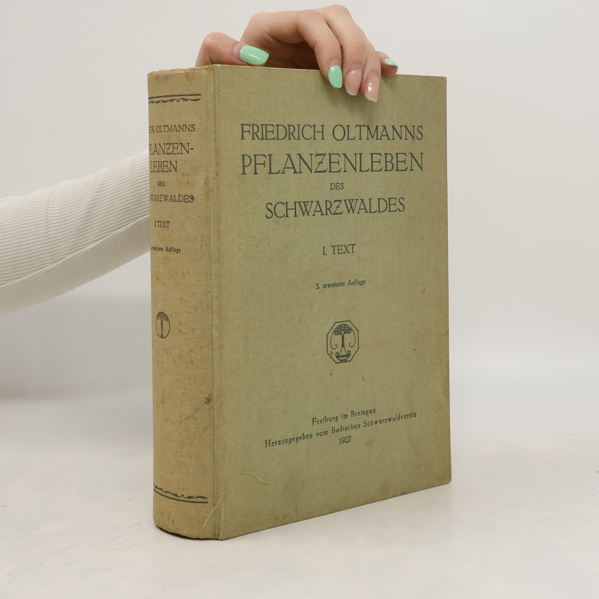 Friedrich Oltmanns Das Pflanzenleben des Schwarzwaldes. Bd. 1, Text