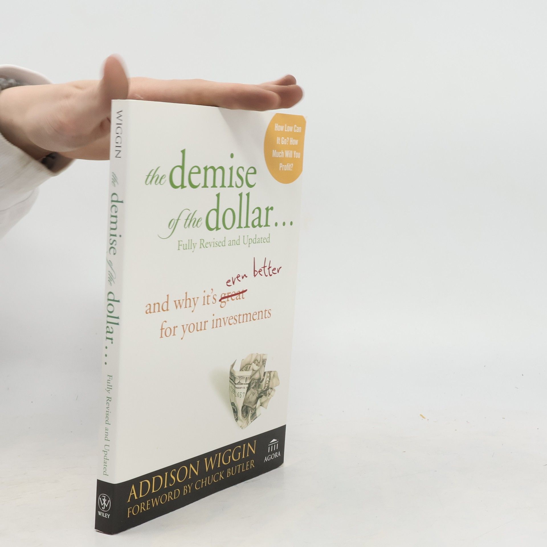 The Demise of the Dollar