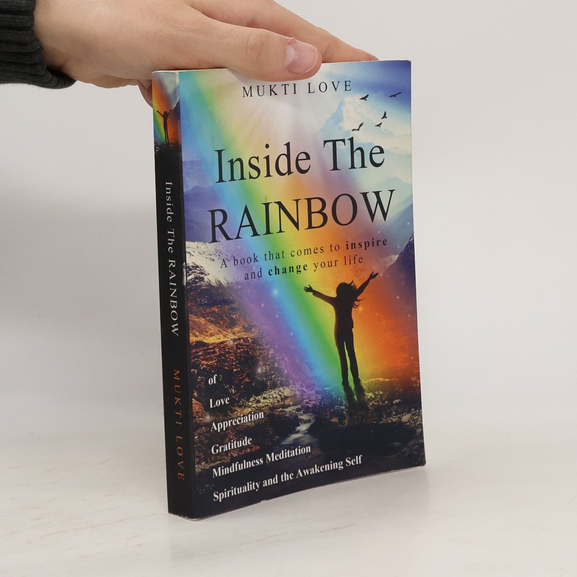 Mukti Love Inside The Rainbow