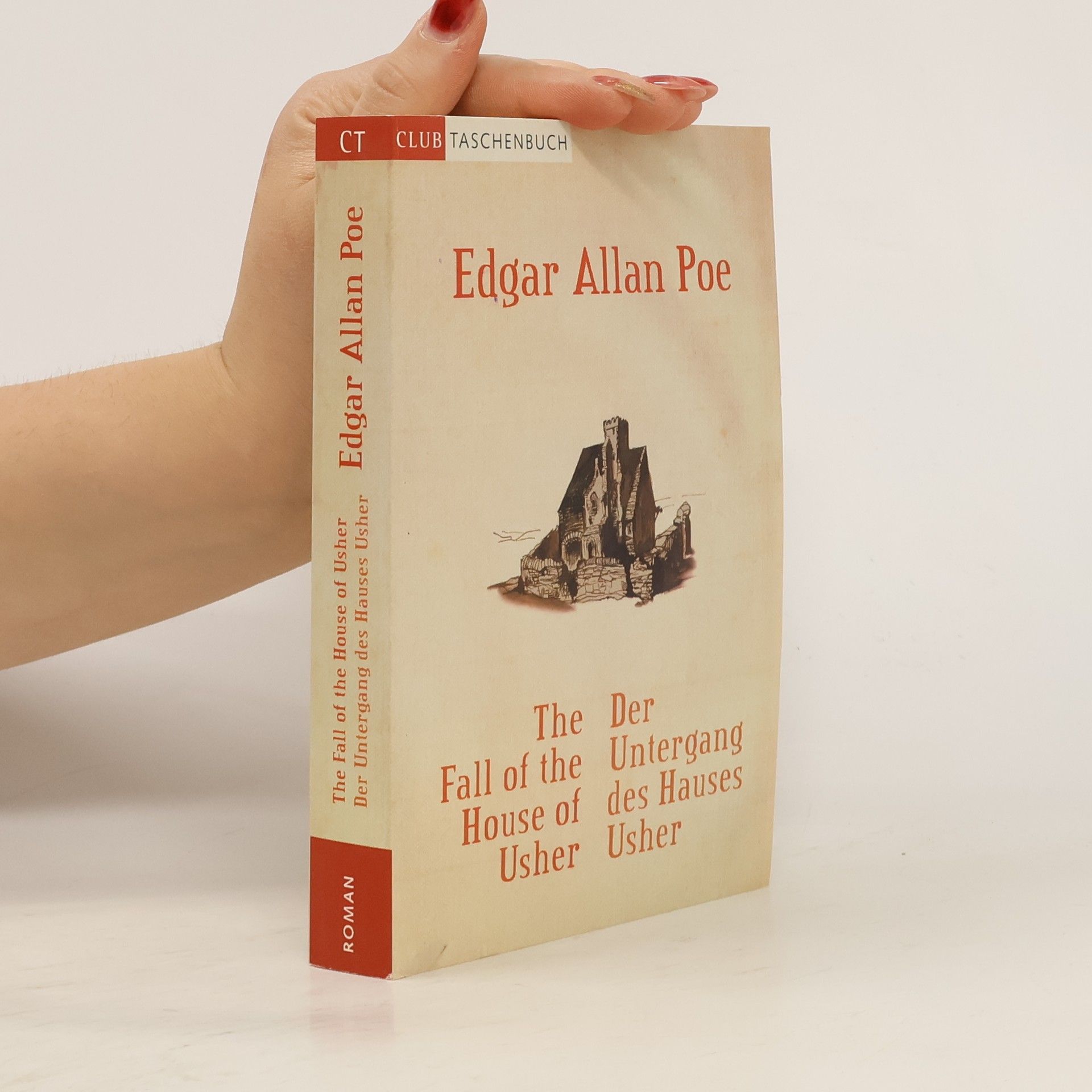 Edgar Allan Poe The Fall of the House of Usher. Der Untergang des Hauses Usher